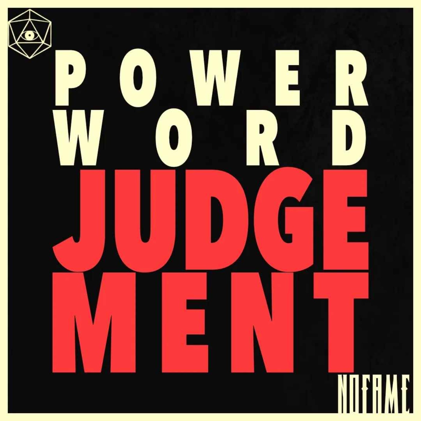 Power Word: Judgement - Nerfed Monks & Unfair DMs // D&D 5e AITA episode artwork