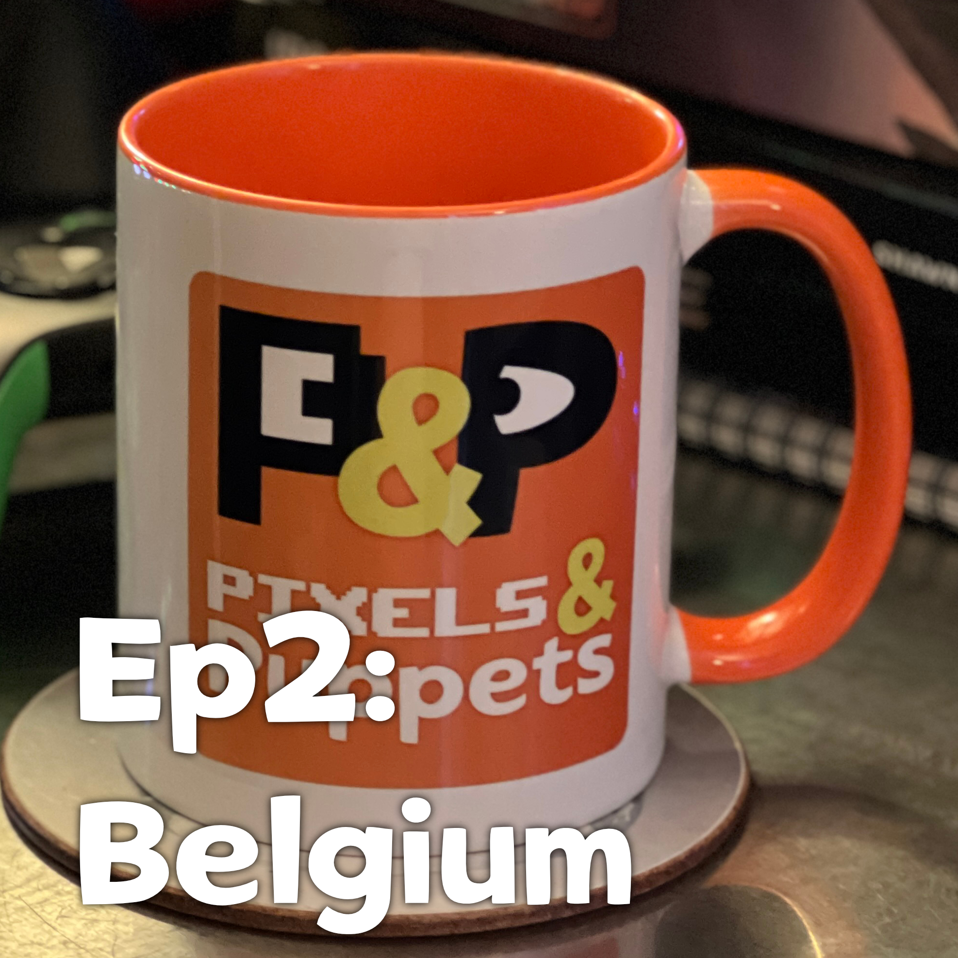 Pixels and Puppets Episode 2: Belgium