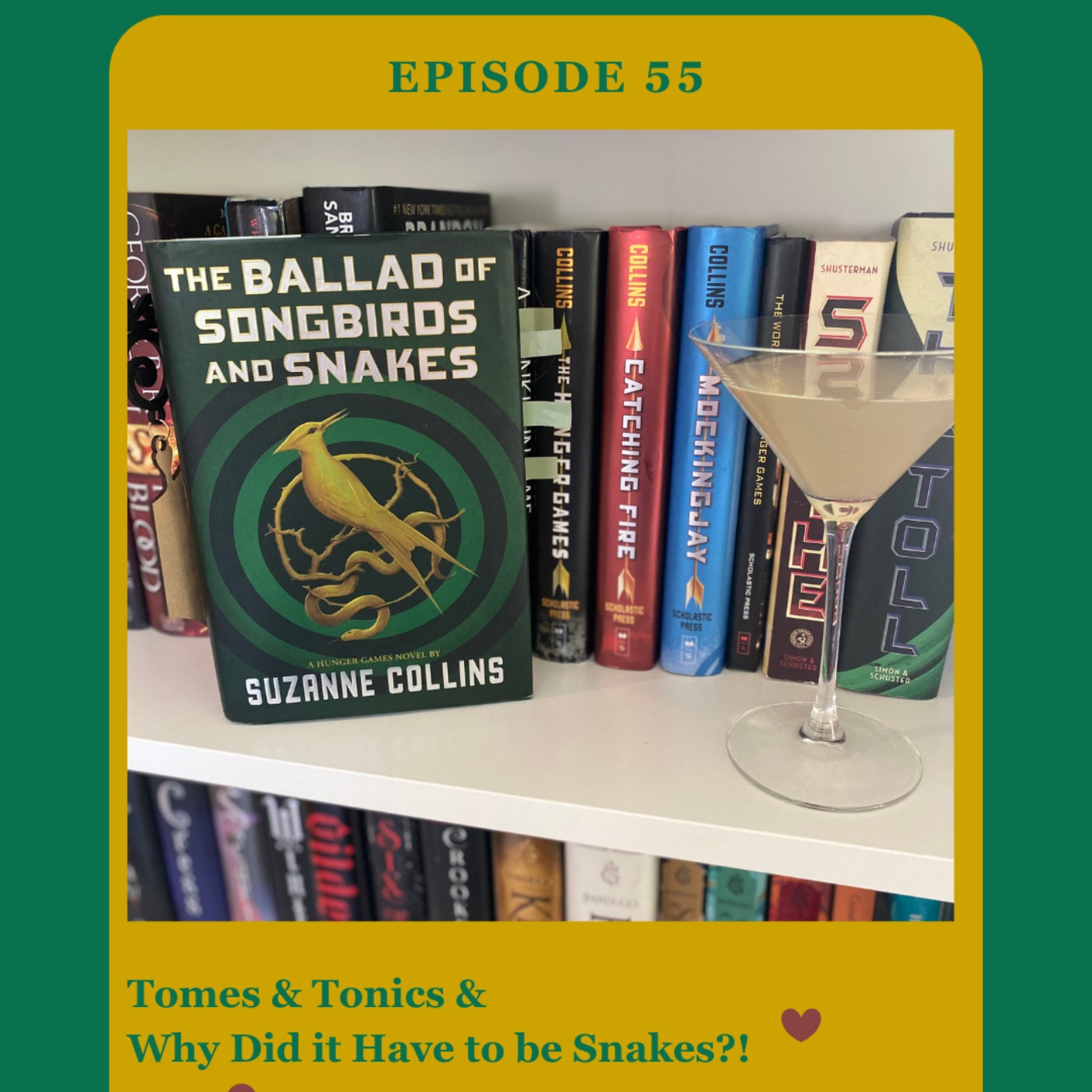 Episode 55: Tomes & Tonics & Why Did it Have to be Snakes?! episode artwork