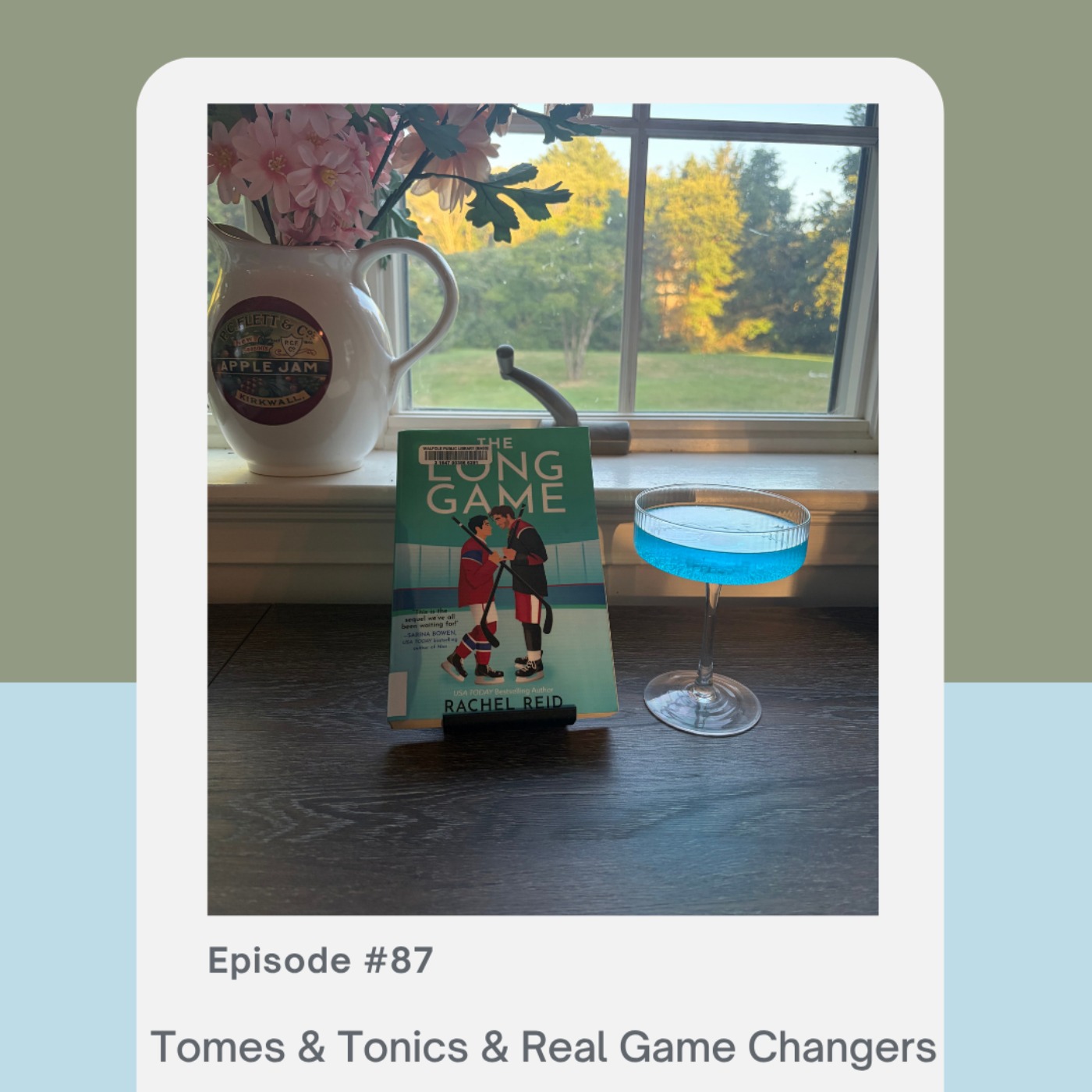 Episode 87: Tomes & Tonics & Real Game Changers episode artwork