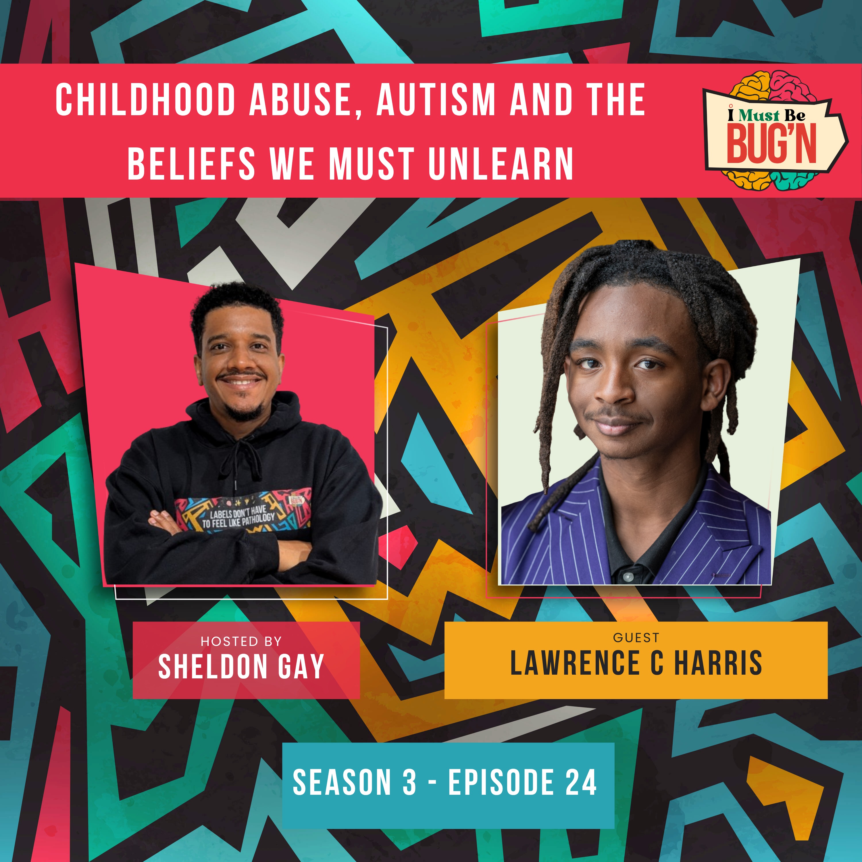Childhood Abuse, Autism and the Beliefs We Must Unlearn episode artwork