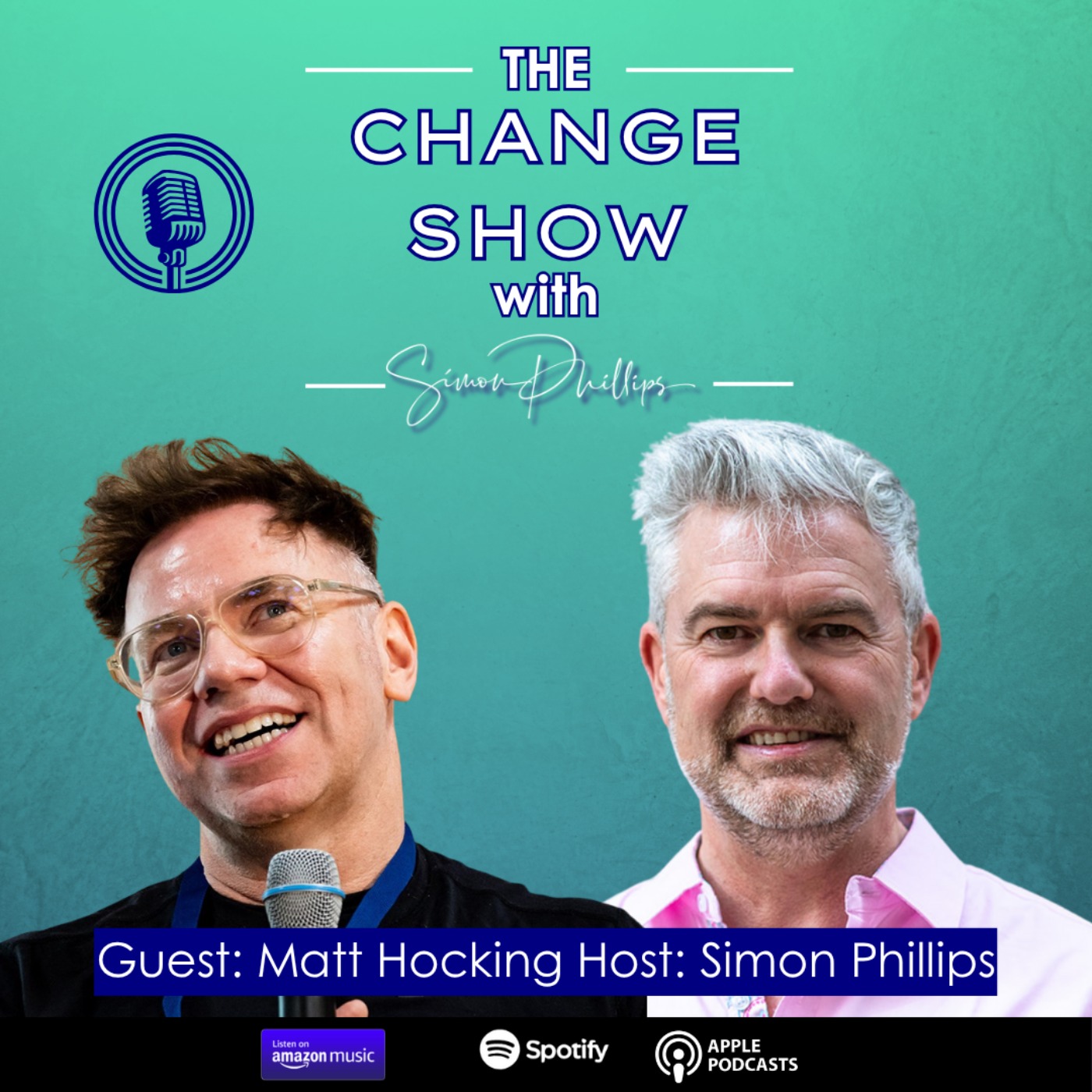 The Change Show with Simon Phillips