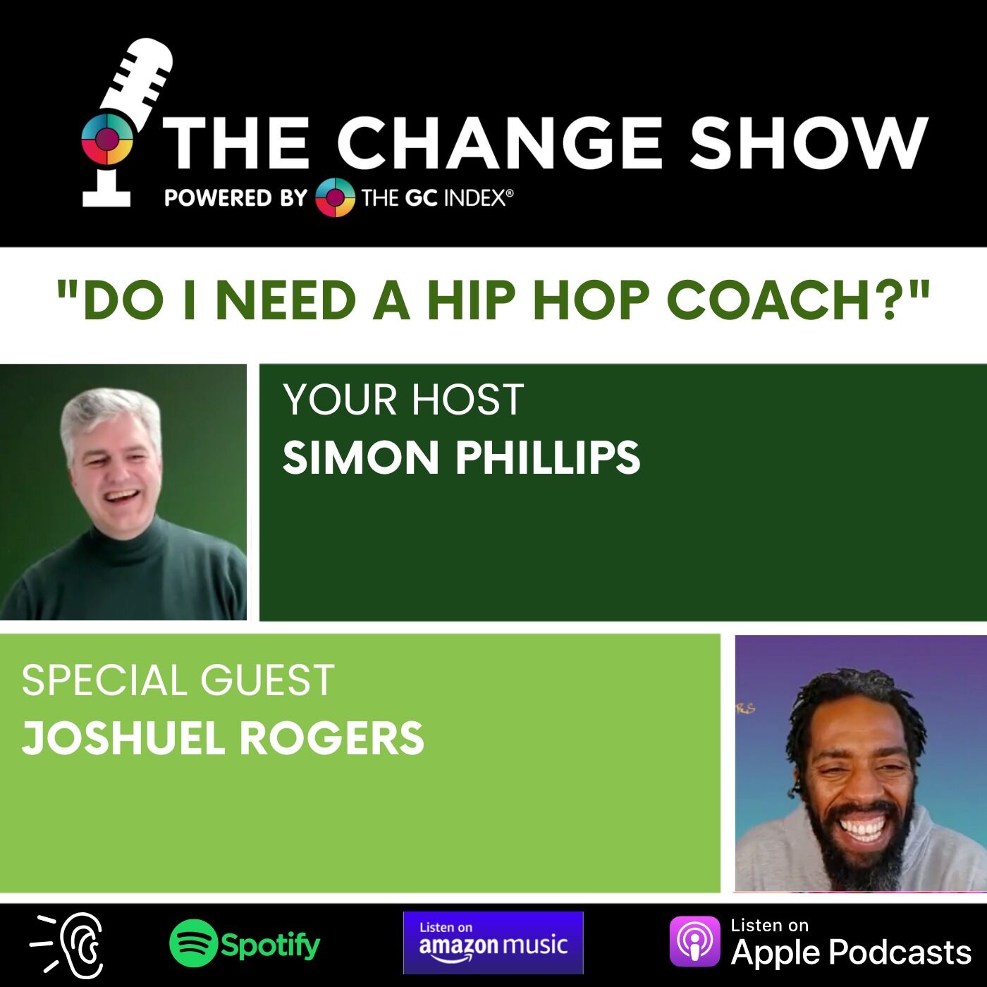 The Change Man Interviews - with Joshuel Rogers