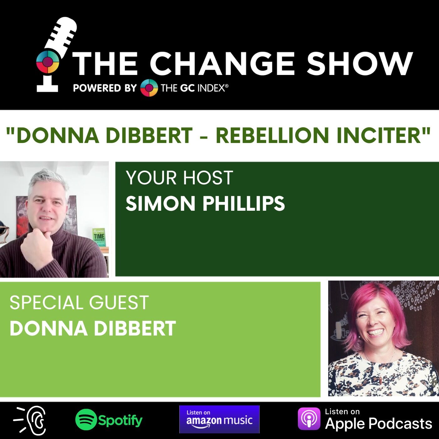 The Change Man Interviews - with Donna Dibbert