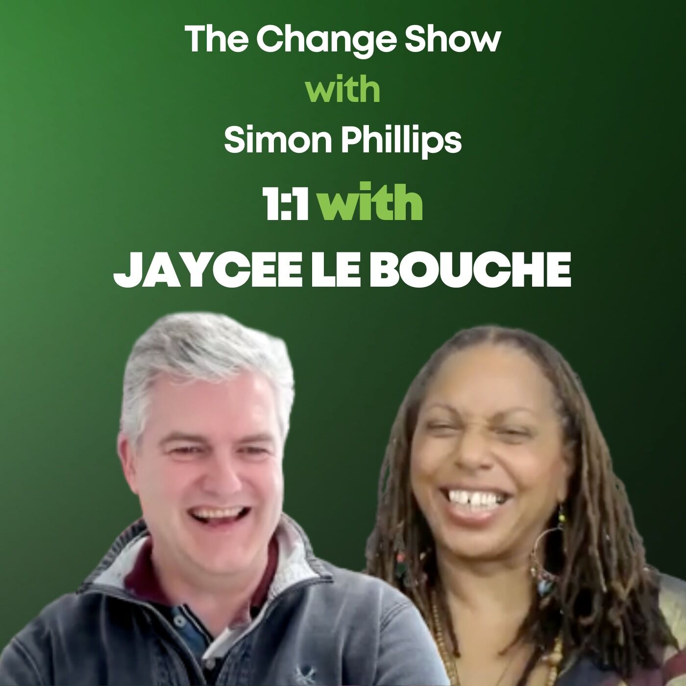 The Change Man Interviews - with Jaycee Le Bouche