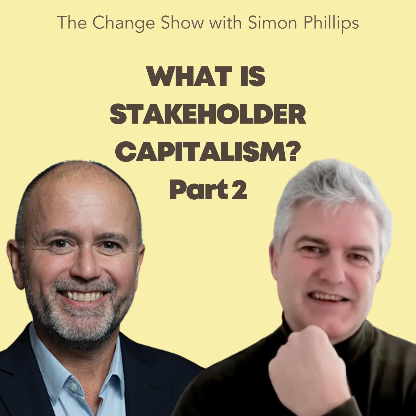 cover art for What Is Stakeholder Capitalism?  Part 2