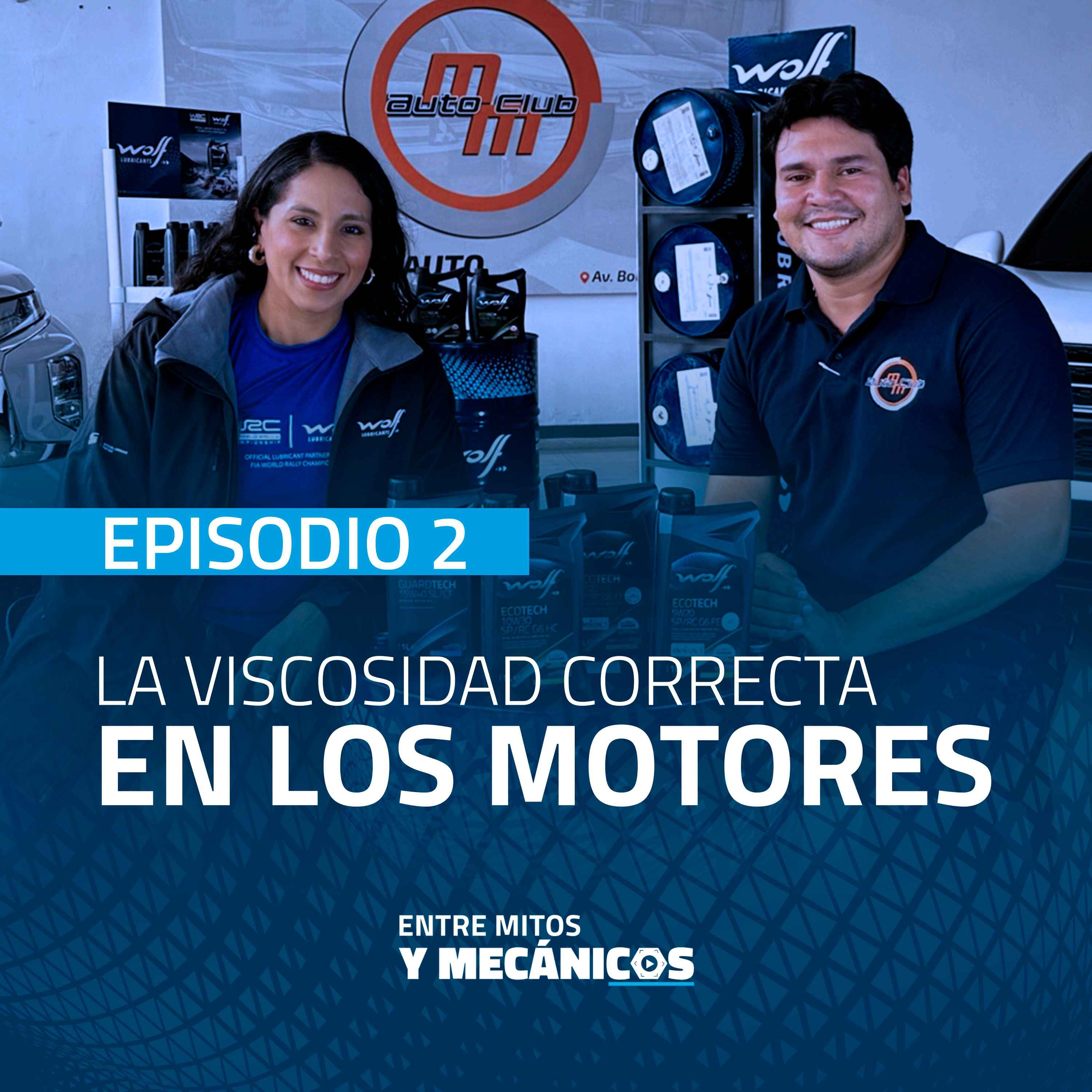 La Viscosidad Correcta en los Motores