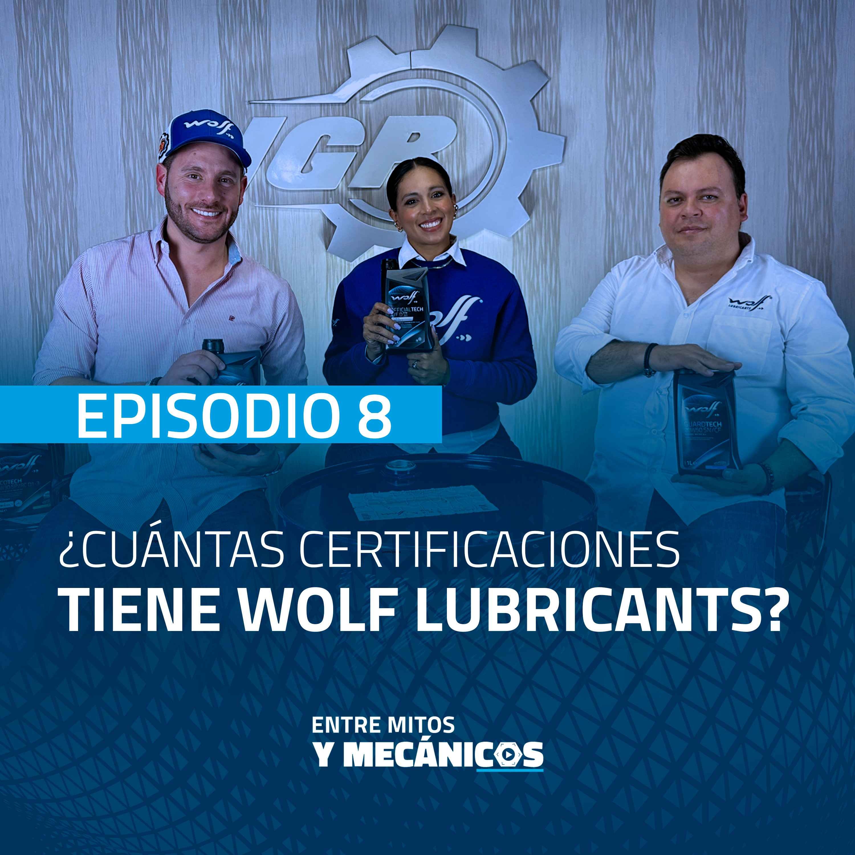 ¿Cuántas certificaciones tiene Wolf Lubricants? episode artwork