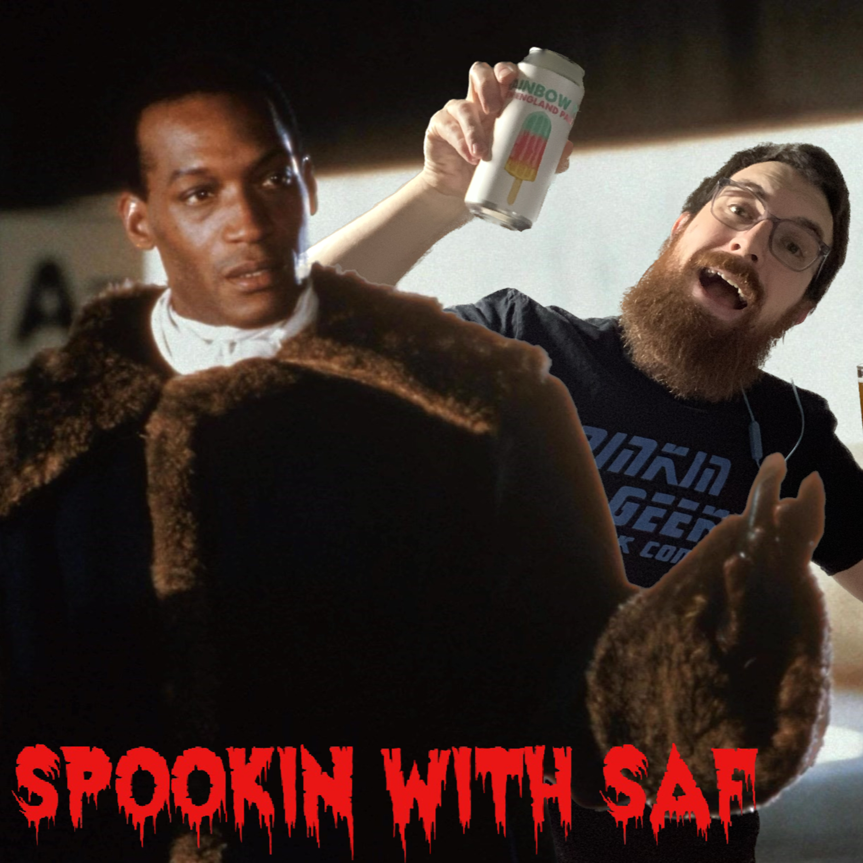 Part VII. SpookIN with Candyman