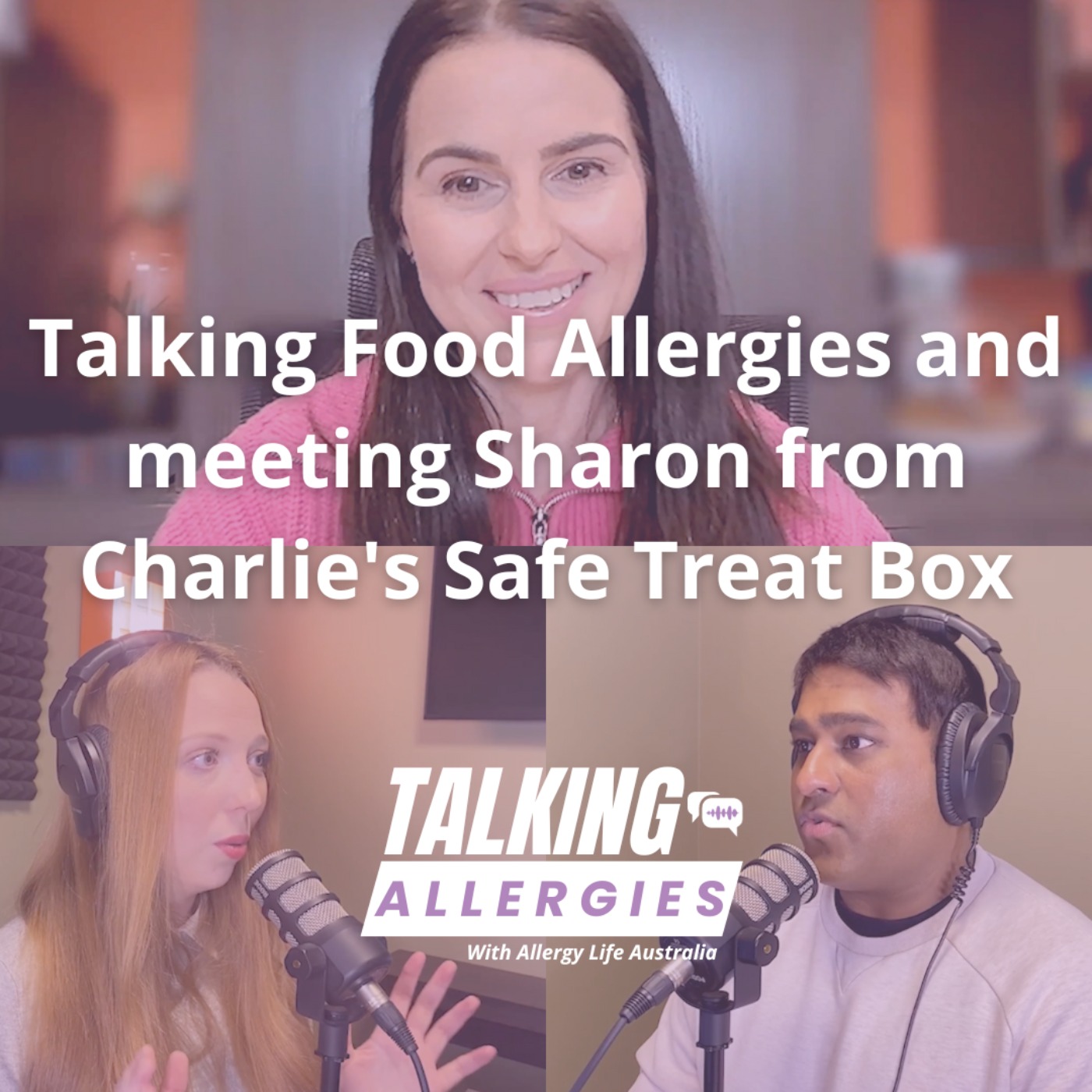 Talking Food Allergies and meeting Sharon from Charlie's Safe Treat Box I Talking Allergies Episode 2 episode artwork