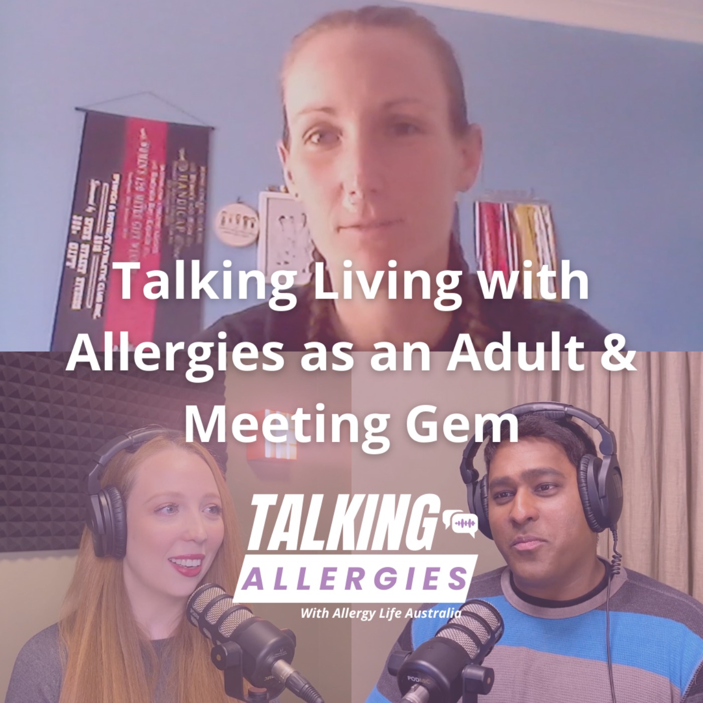 cover art for Talking Living with Allergies as an Adult & meeting Gem I Talking Allergies Episode 3
