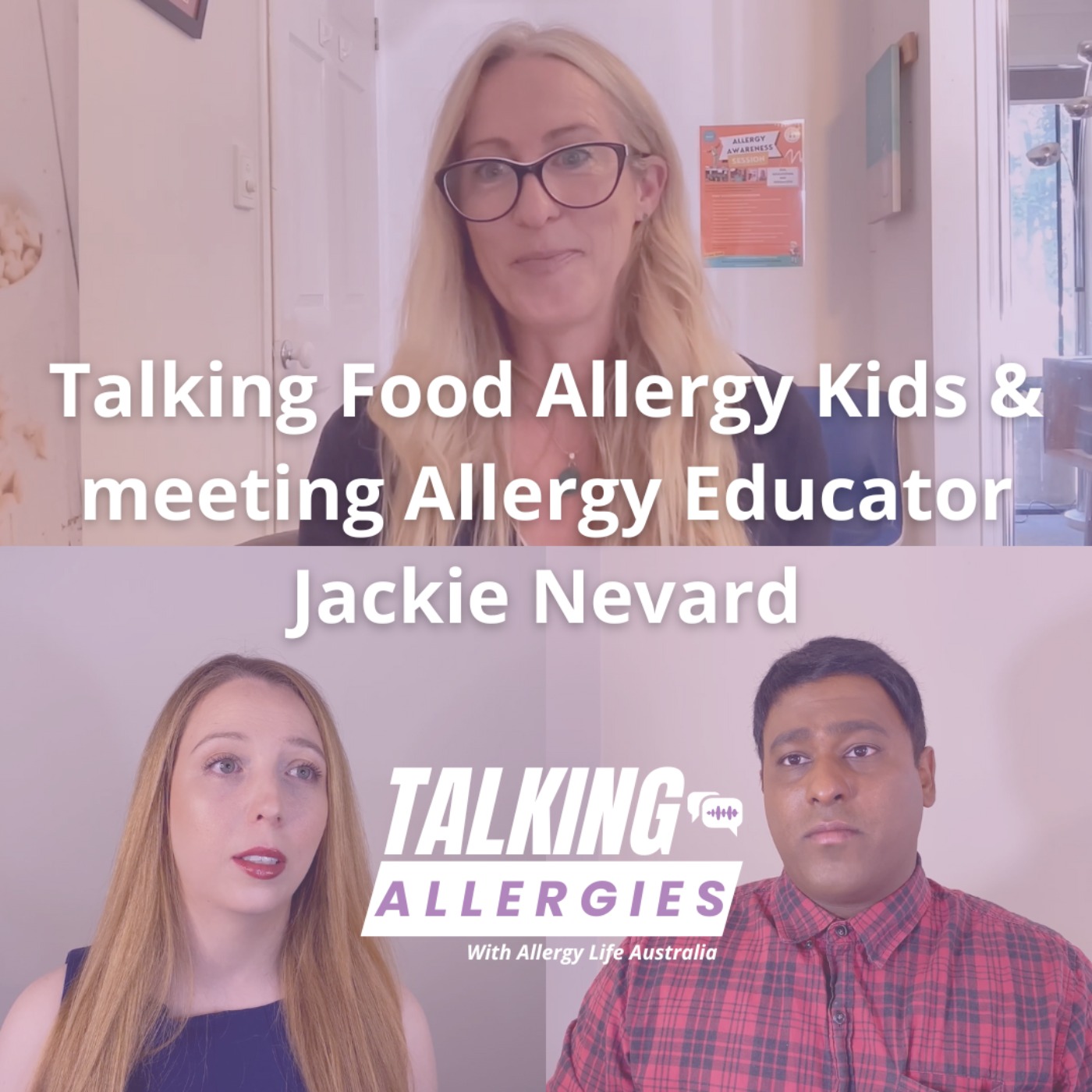 Talking Food Allergy Kids & meeting Allergy Educator Jackie Nevard I Talking Allergies Episode 10 episode artwork