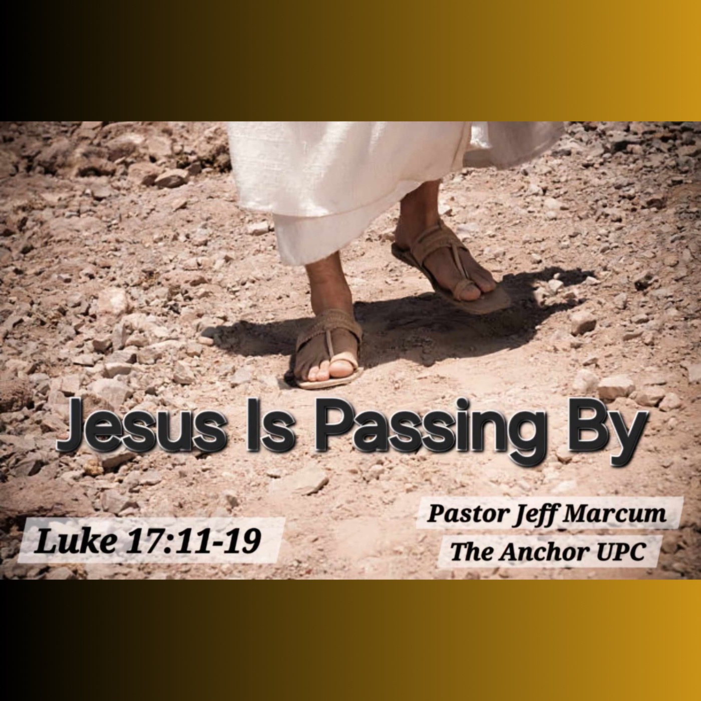 Jesus Is Passing By - Pastor Jeff Marcum episode artwork