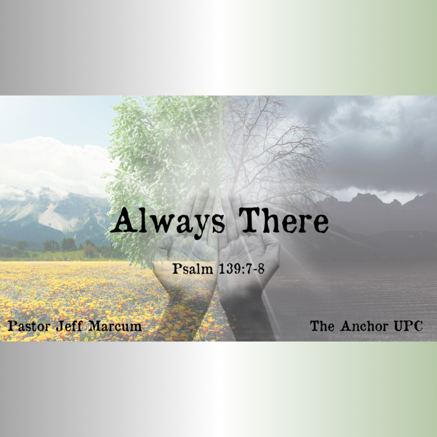 Always There - Pastor Jeff Marcum episode artwork