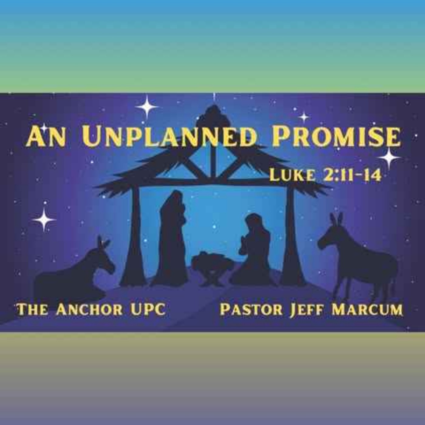 "An Unplanned Promise" - Pastor Jeff Marcum episode artwork