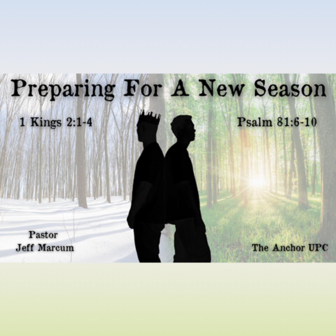 "Preparing For A New Season" - Pastor Jeff Marcum episode artwork
