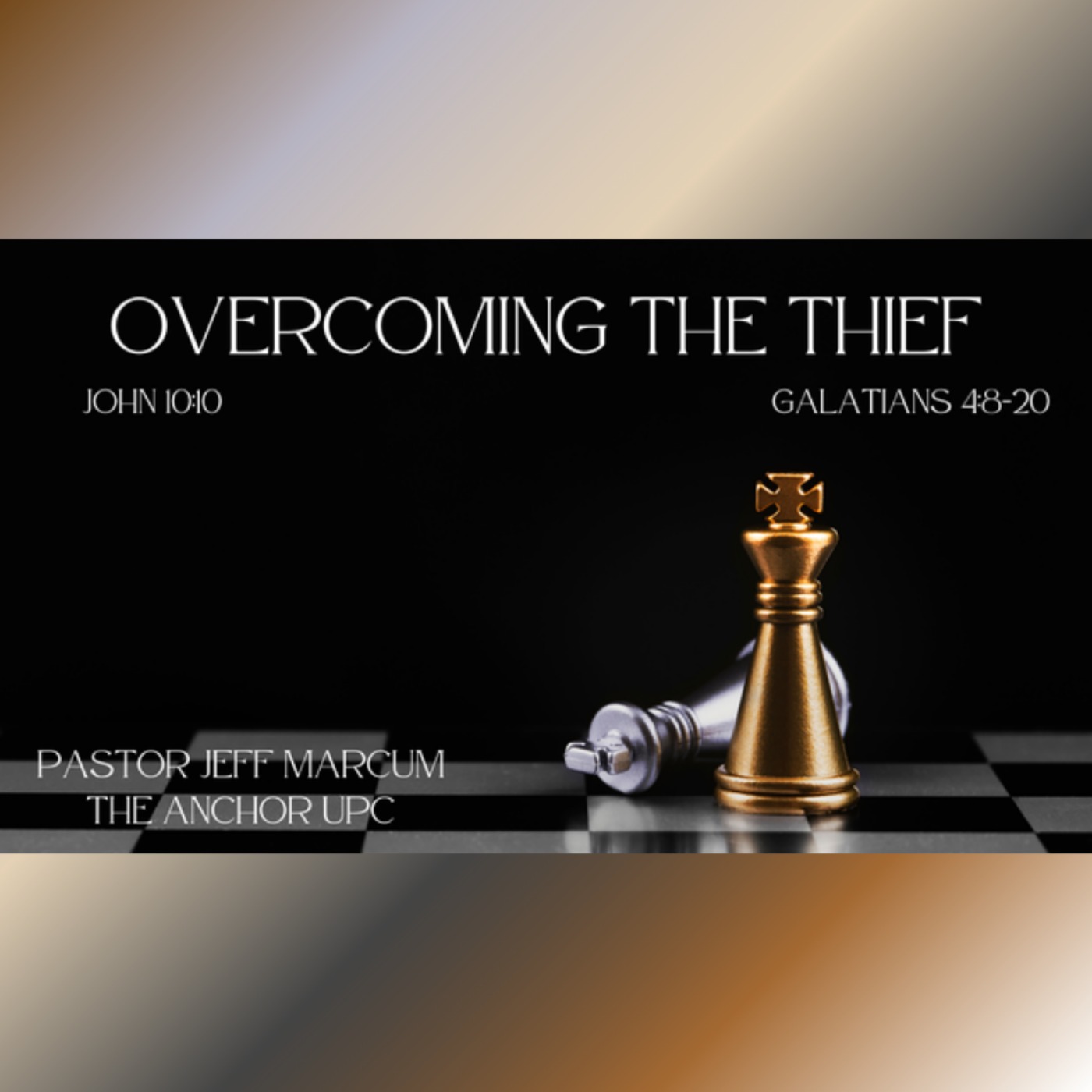 "Overcoming The Thief" - Pastor Jeff Marcum episode artwork