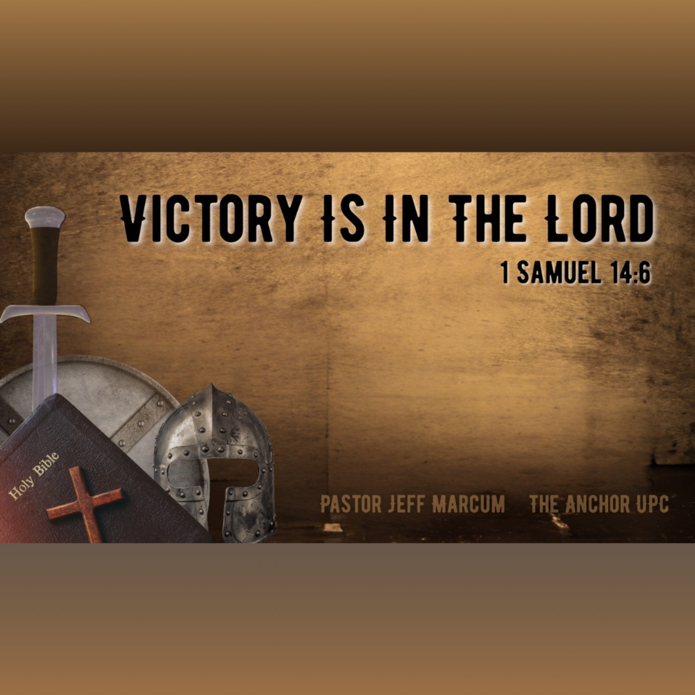 "Victory Is In The Lord" - Pastor Jeff Marcum episode artwork