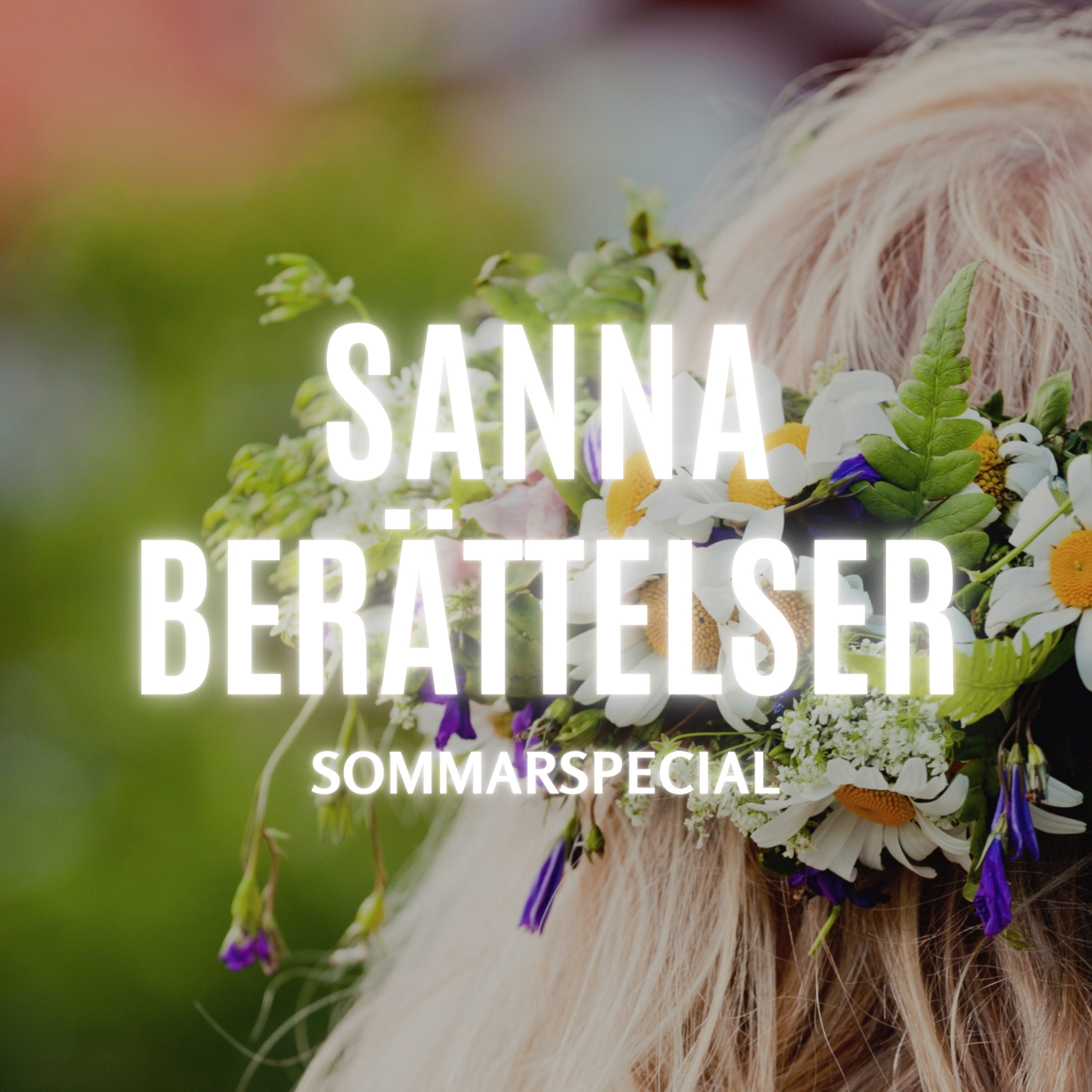Sanna Berättelser