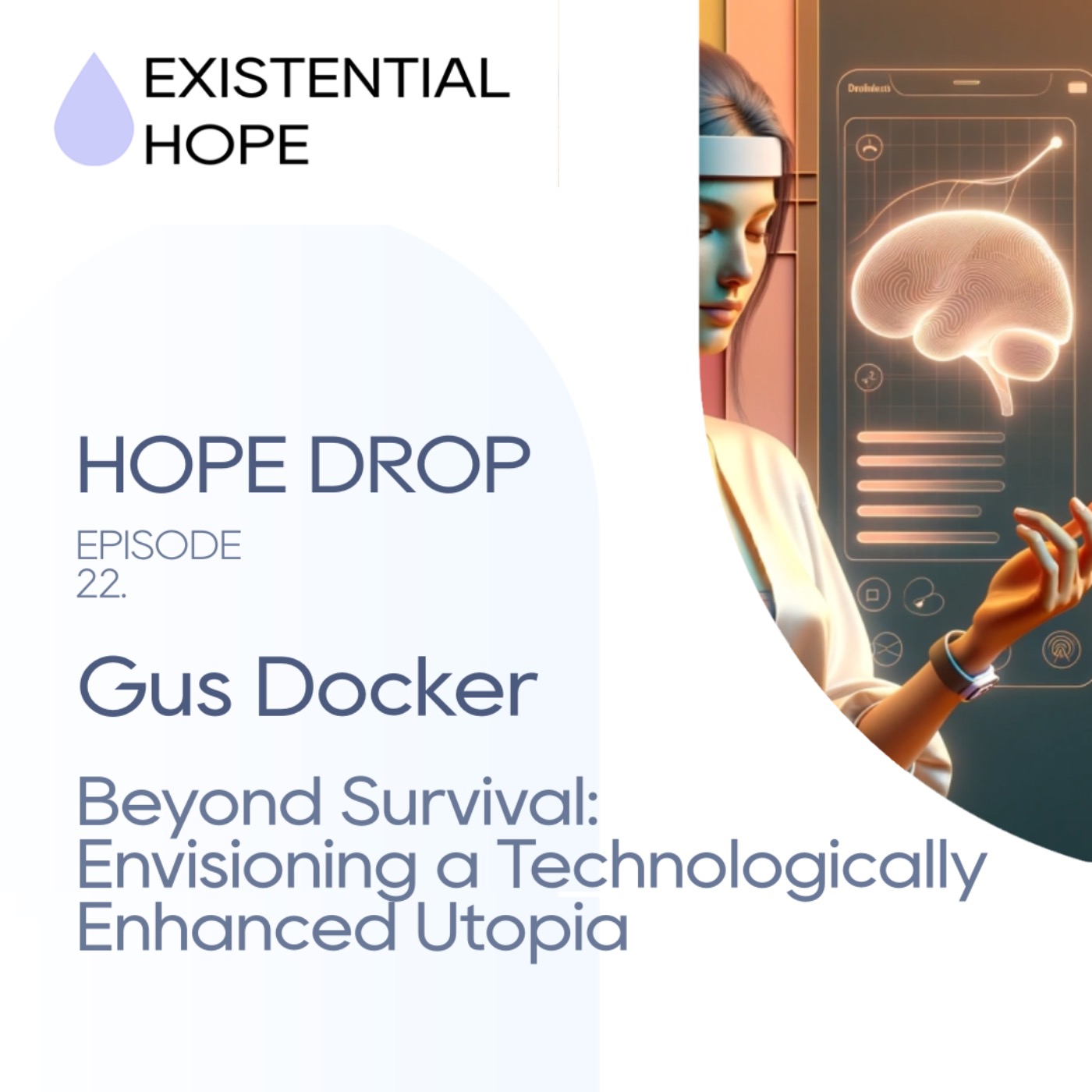 cover art for Existential Hope Podcast: Gus Docker | Beyond Survival