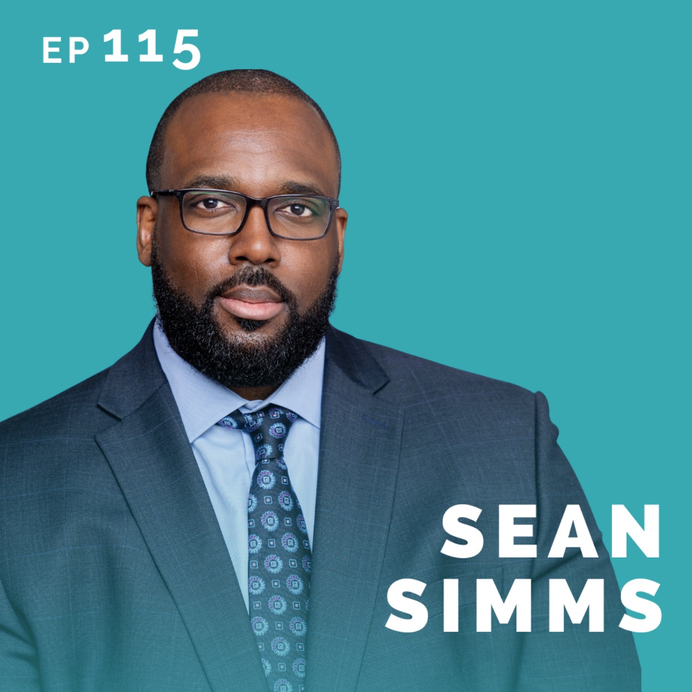cover art for EP 115: Sean Simms: Football Player Turned Actor