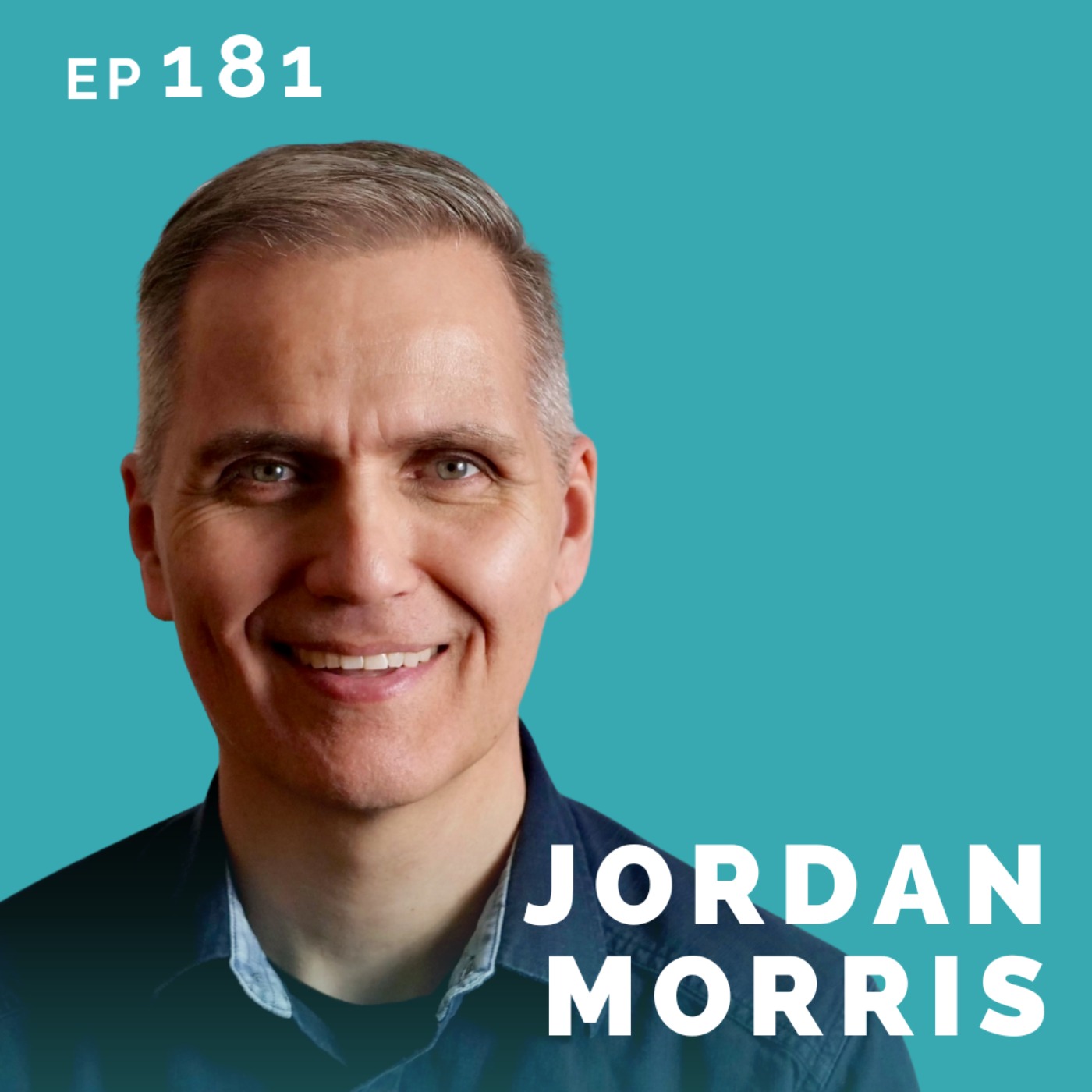 EP 181: Jordan Morris: Toy Store Owner Turned Actor/Producer/Writer