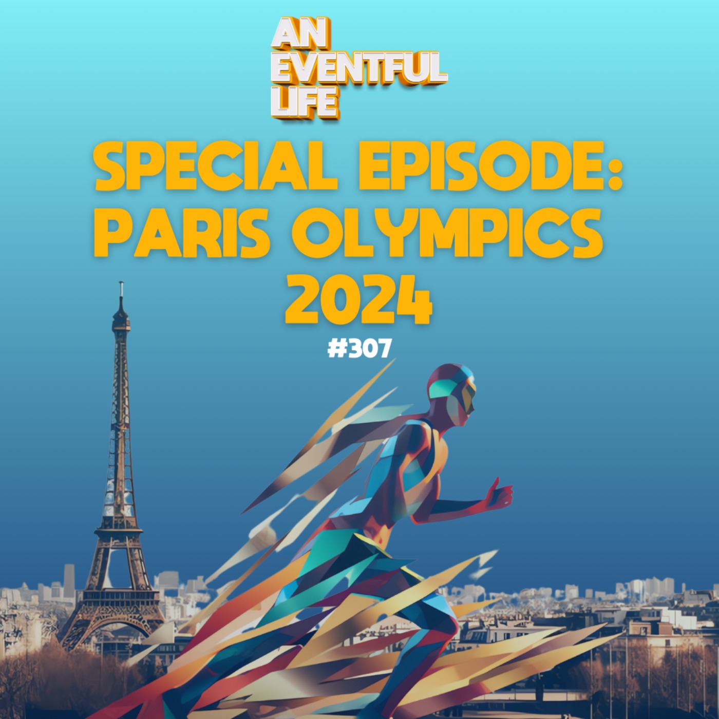 SPECIAL EPISODE - Paris Olympics 2024