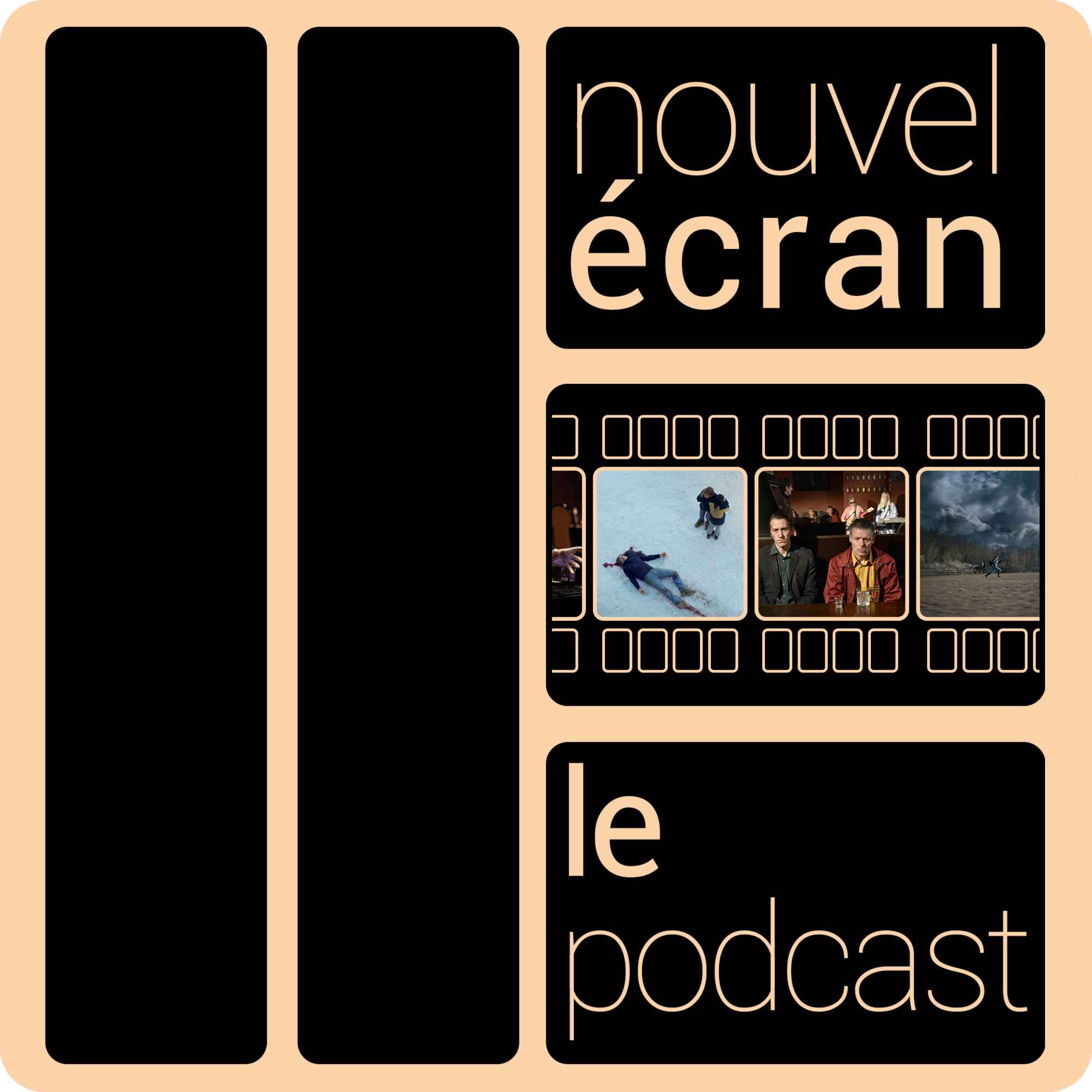 nouvel écran - le podcast