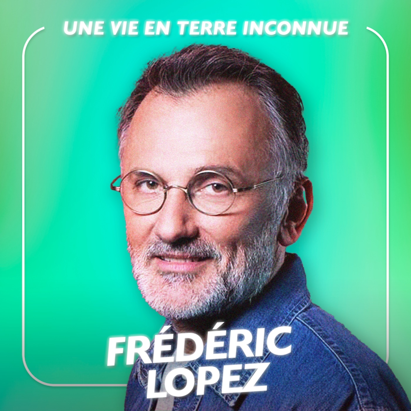 Frédéric Lopez, Journaliste - Une vie en terre inconnue