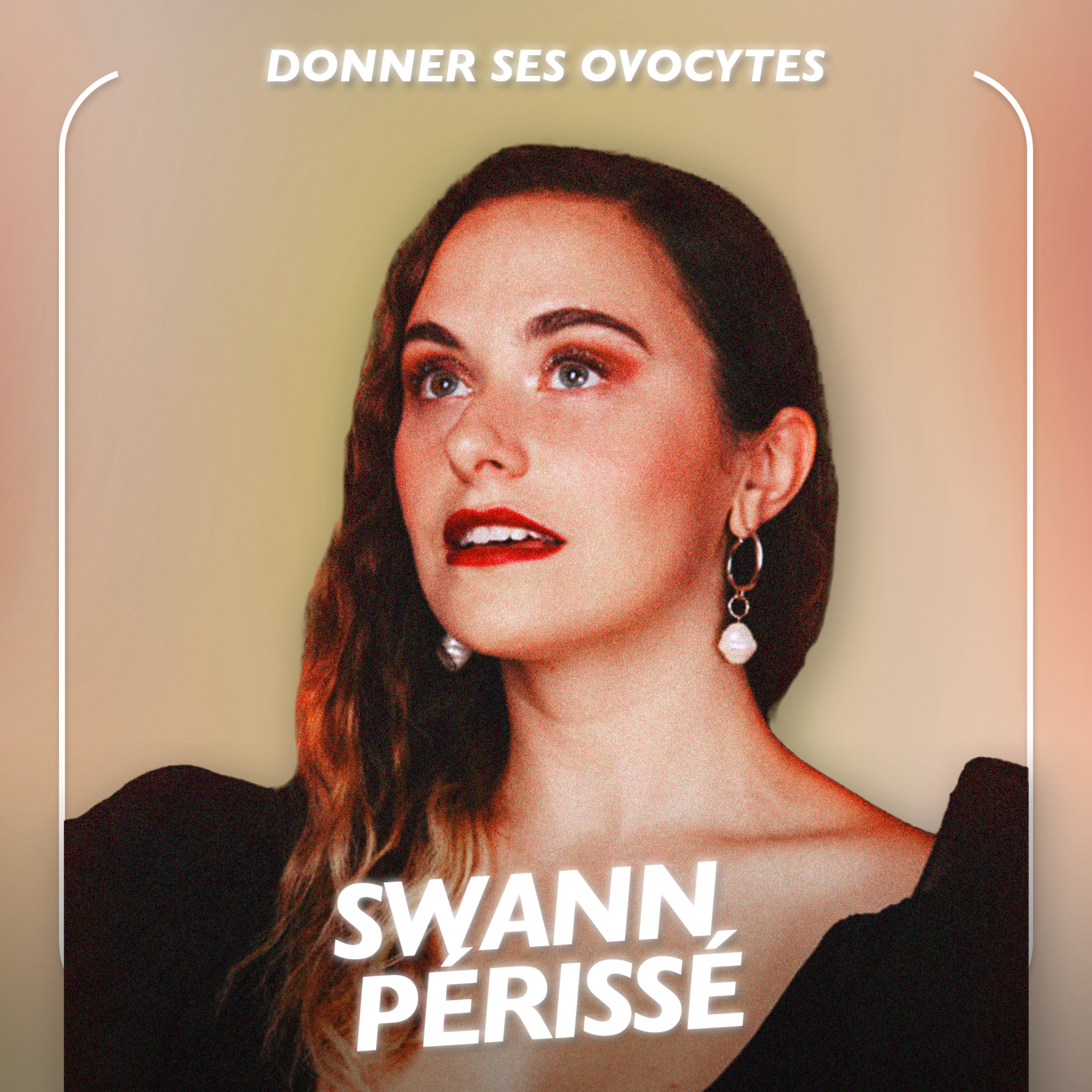 cover art for [MOMENT CLÉ] Le don d'ovocyte de Swan Périssé