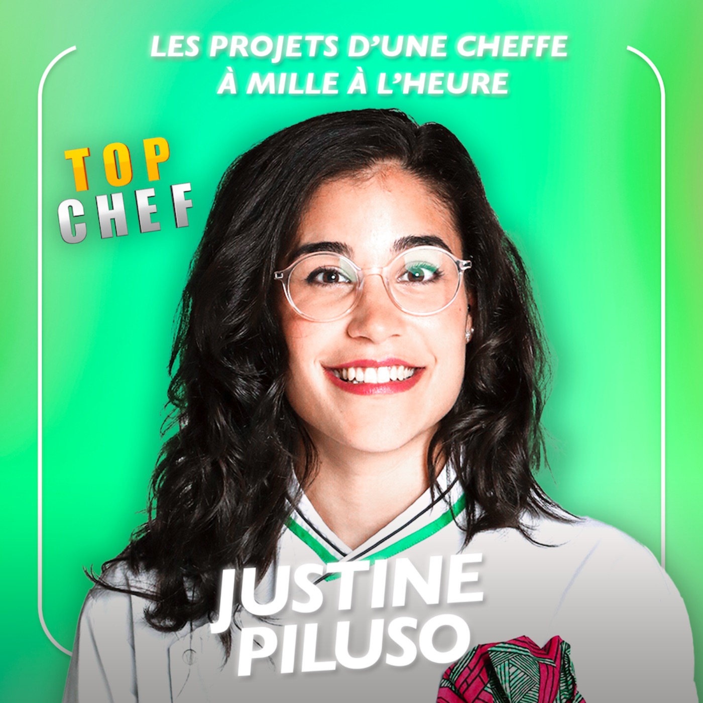 [SPÉCIALE TOP CHEF] Justine Piluso, les projets d’une cheffe à mille à l’heure