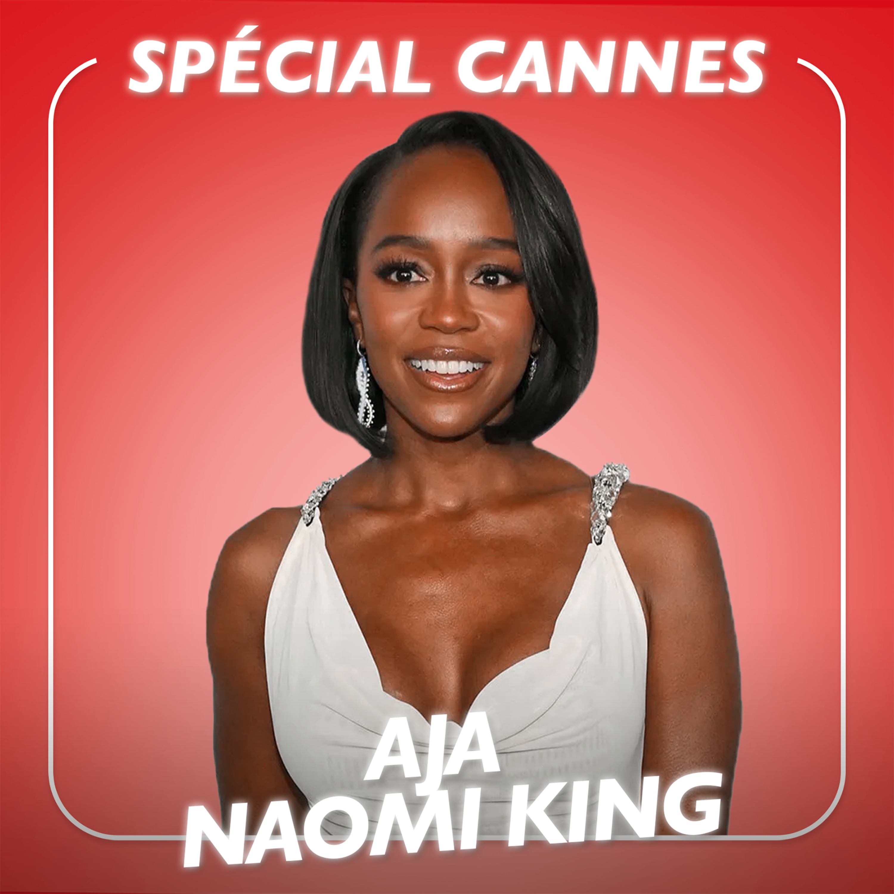 Aja Naomi King - SPÉCIAL CANNES