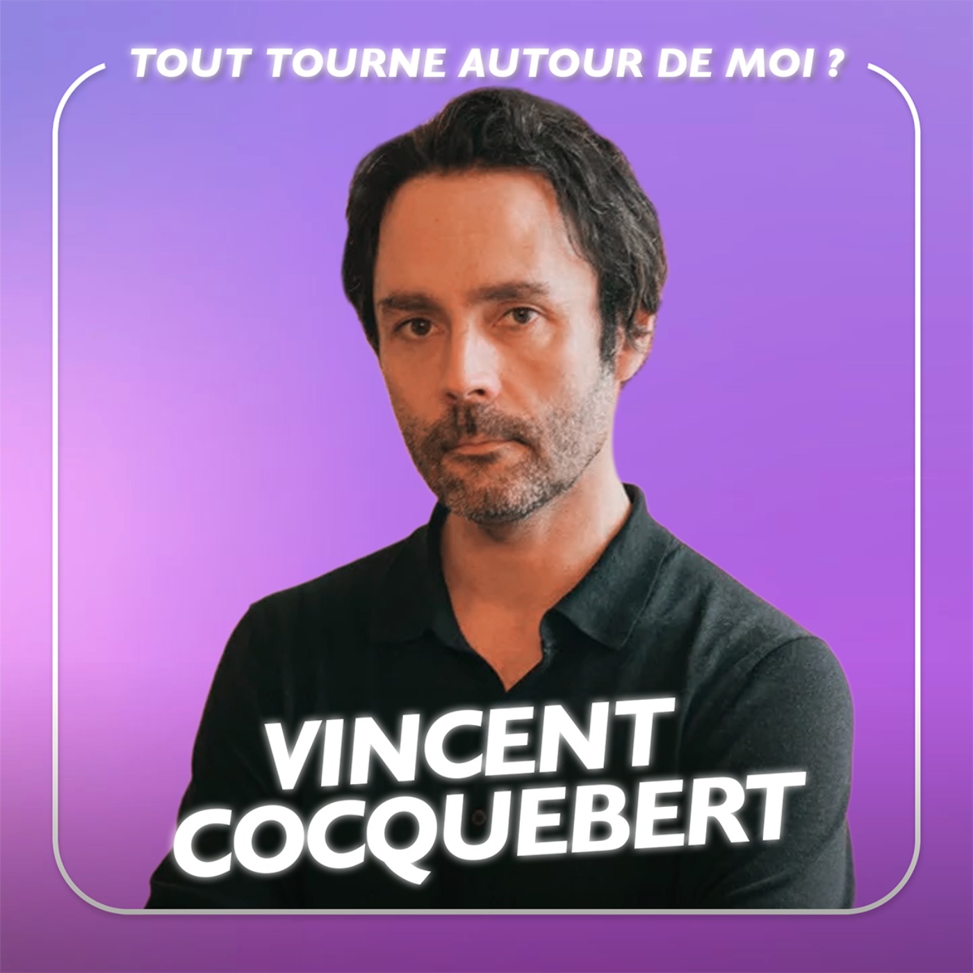 Le syndrome du personnage principal avec Vincent Cocquebert – #1 Sommes-nous tous devenus égoïstes ?