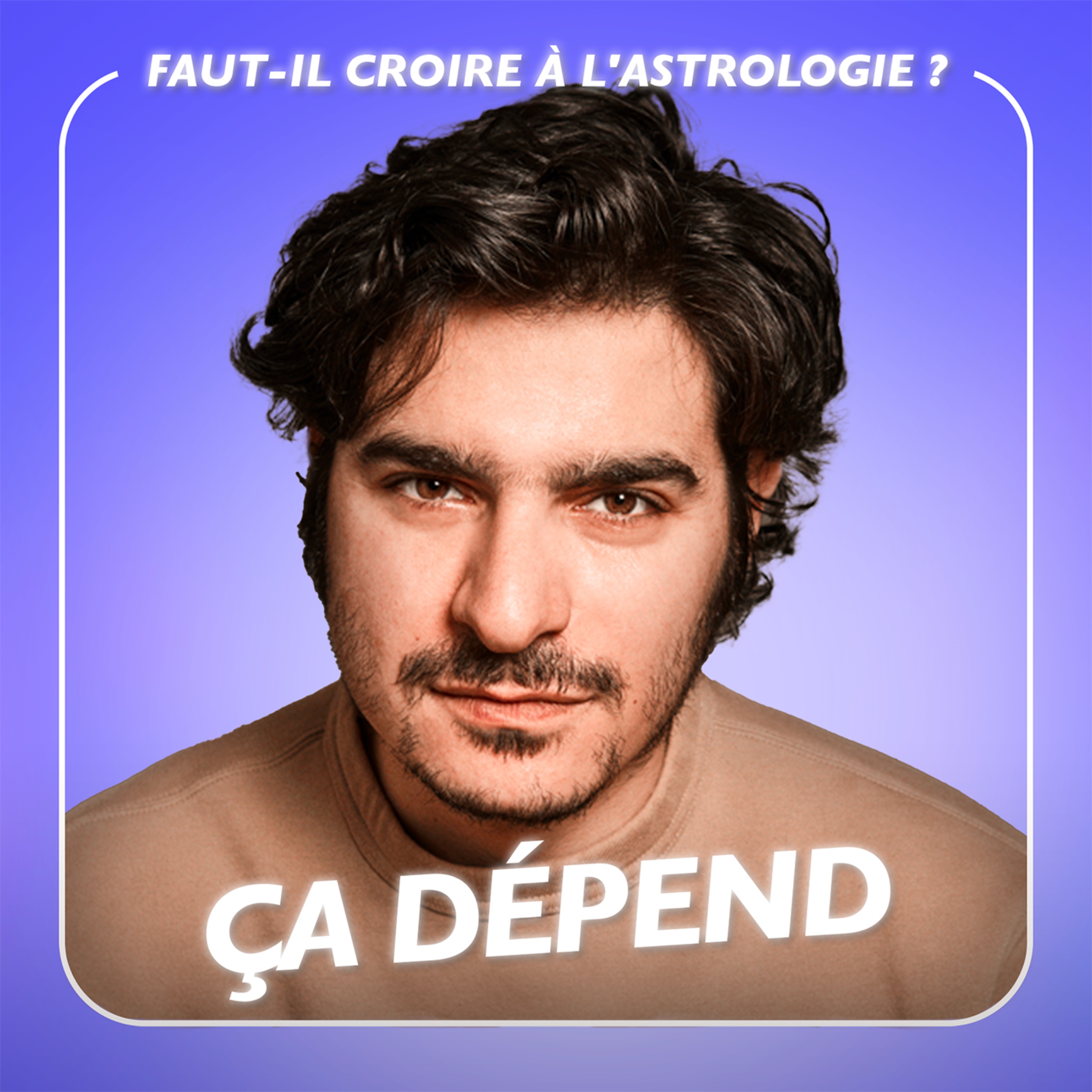 InPower par Louise Aubery - Astrologie : comprendre ce qui se joue en nous, avec Albert Moukheiber | ÇA DÉPEND #8