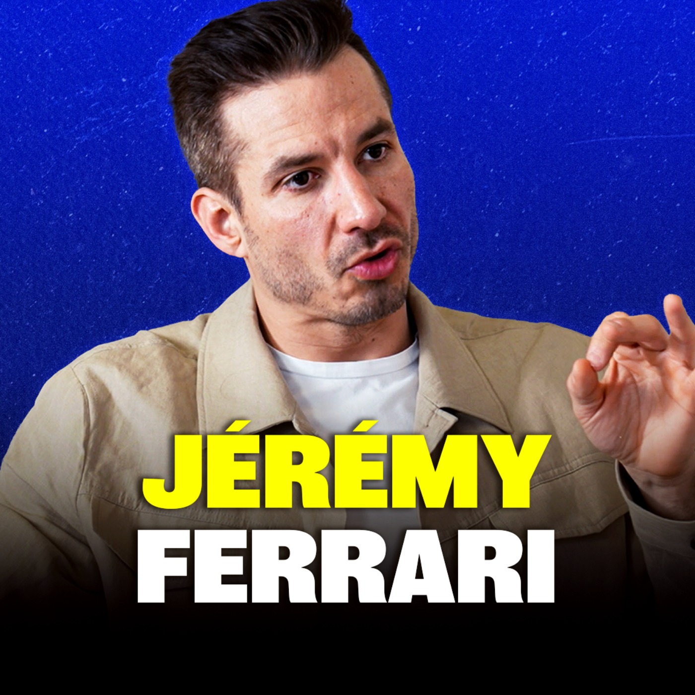 InPower par Louise Aubery - Jérémy Ferrari : Peut-on être heureux quand on doute toujours ?