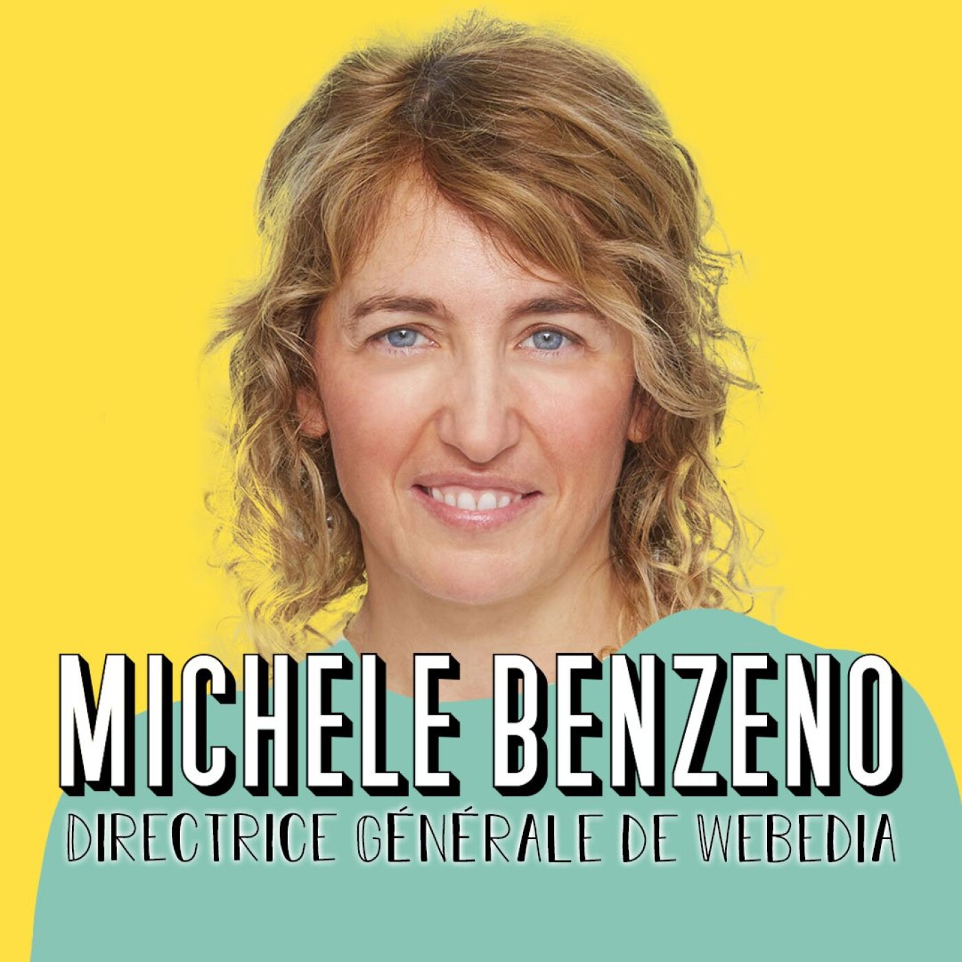 Michèle Benzeno, Directrice Générale de Webedia - Être alignée avec soi-même