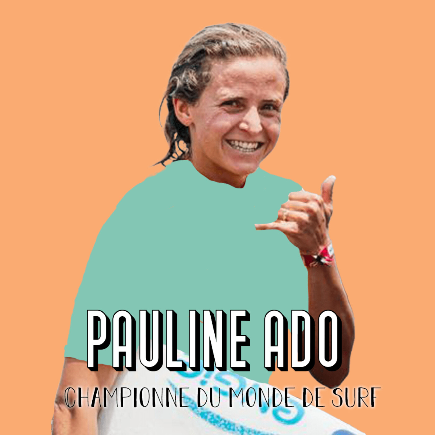 Pauline Ado - Championne du monde de surf