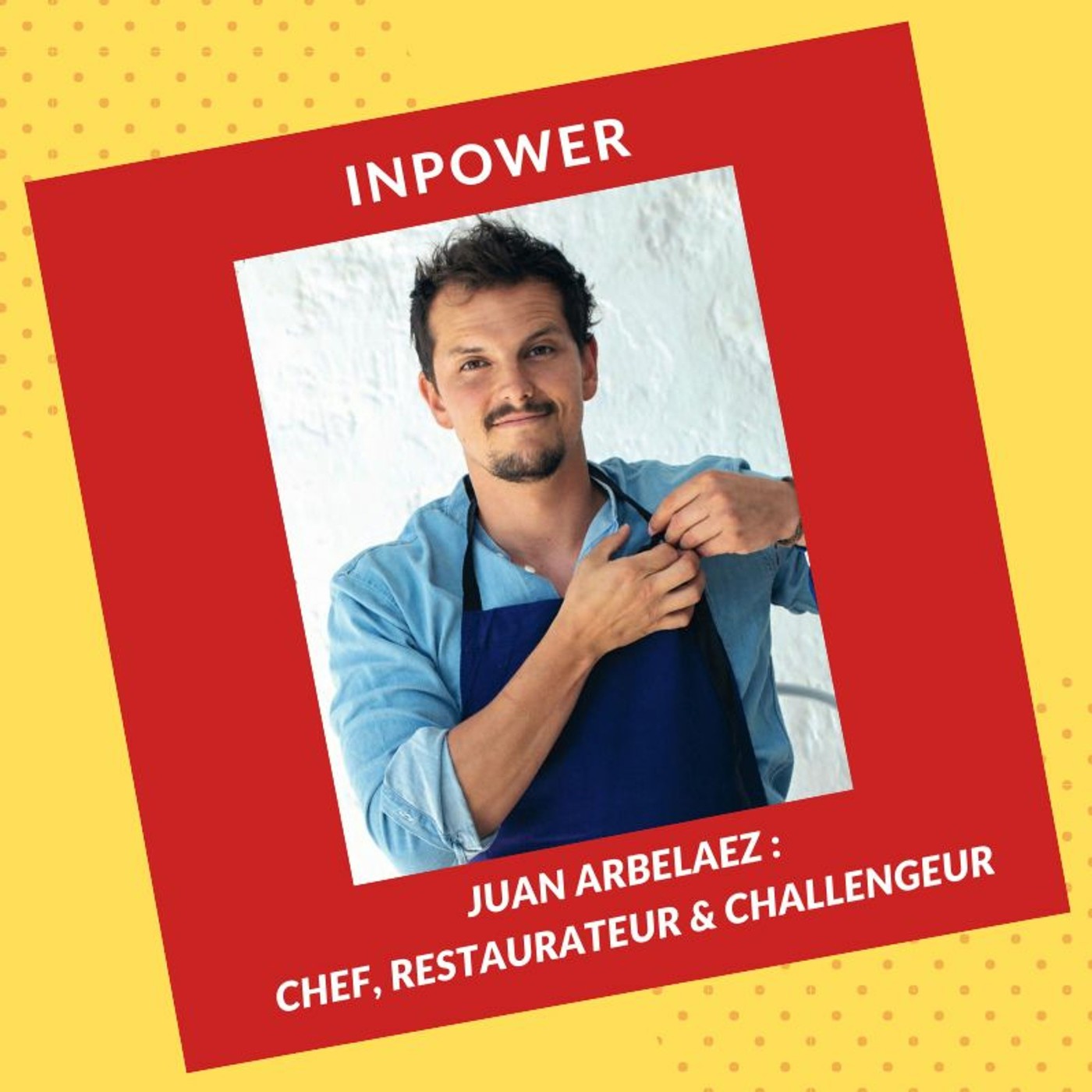 Juan Arbelaez - Chef, Restaurateur & Challengeur