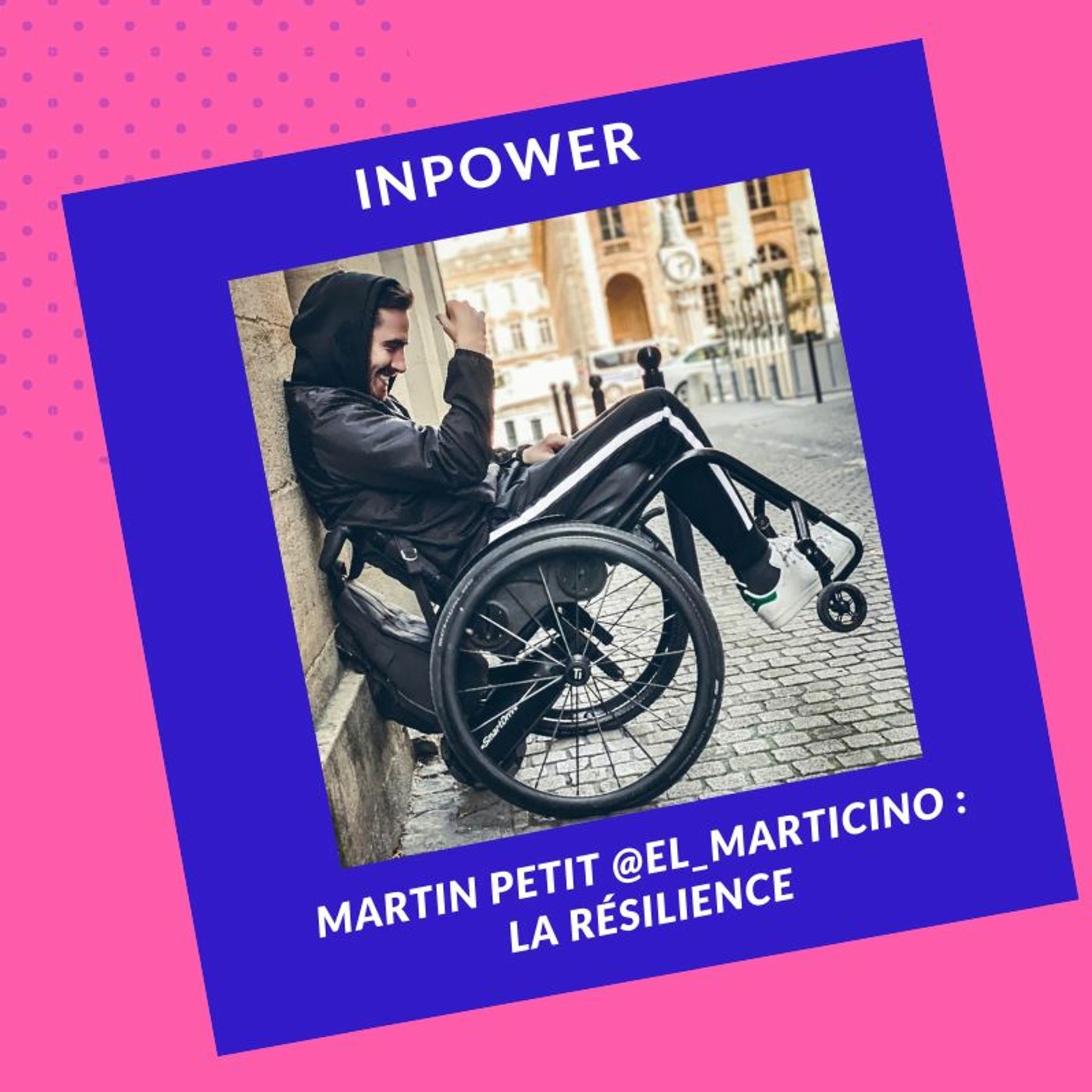 Martin Petit @El_Marticino - La résilience