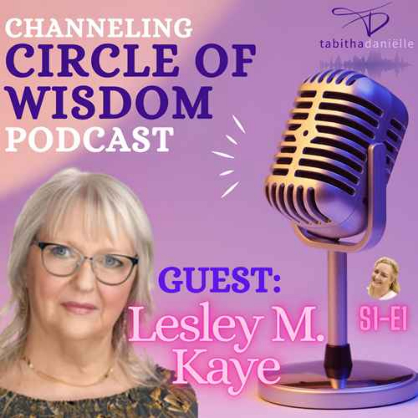 Channeling Circle of Wisdom Podcast