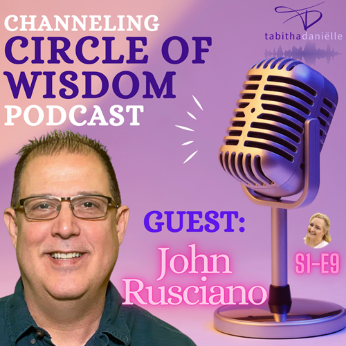 Channeling Circle of Wisdom Podcast