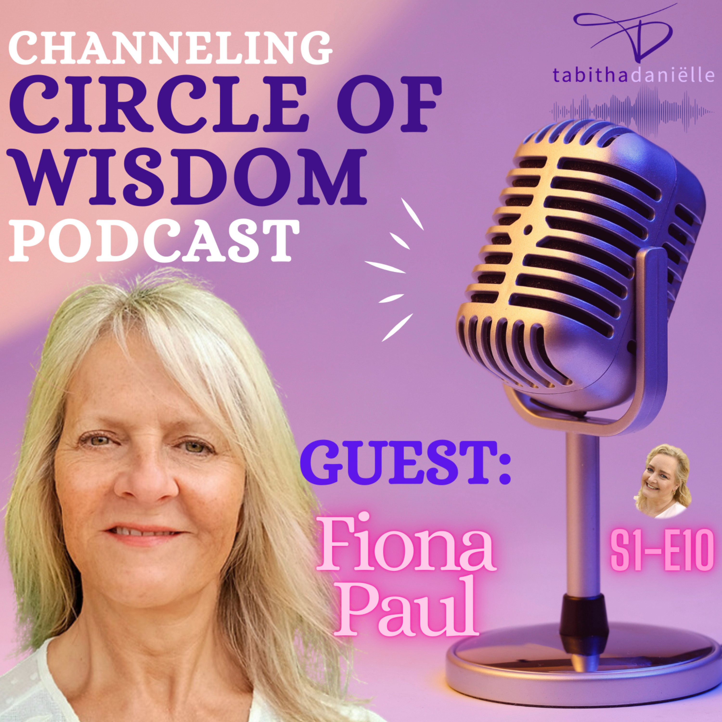 Channeling Circle of Wisdom Podcast