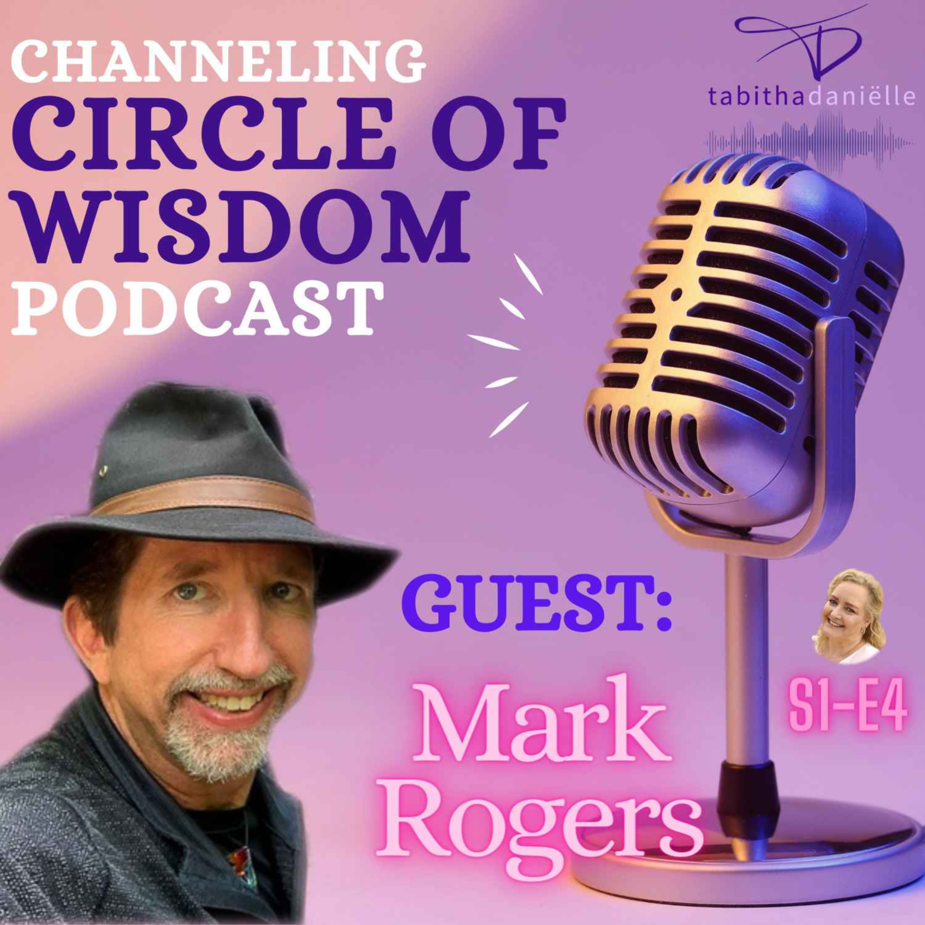 Channeling Circle of Wisdom Podcast