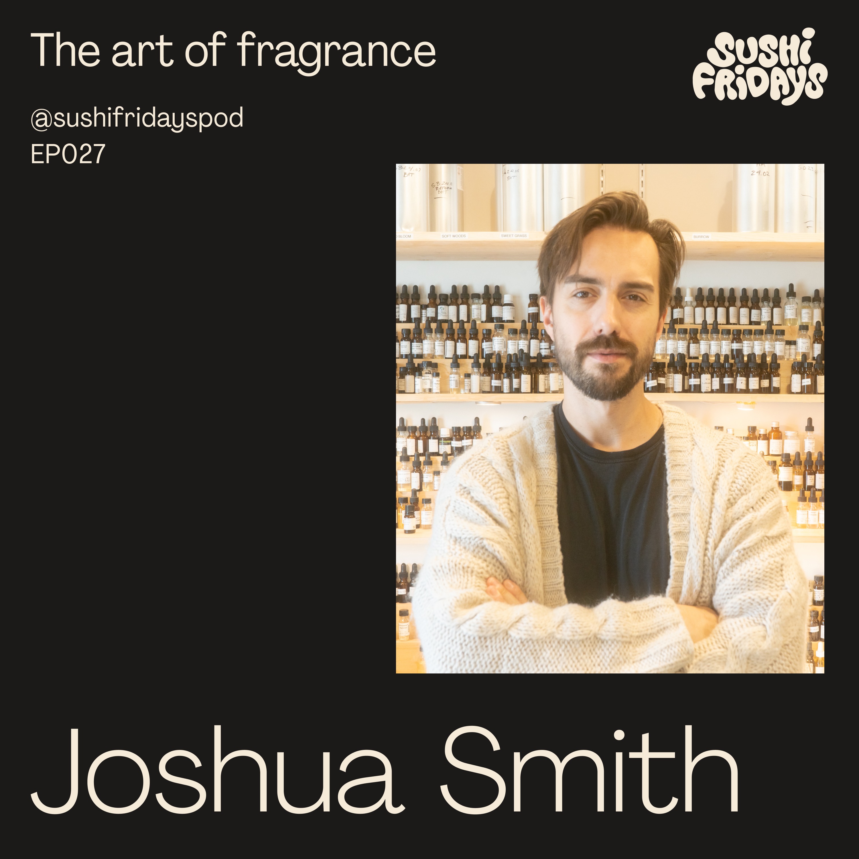 Sushi Fridays The Podcast