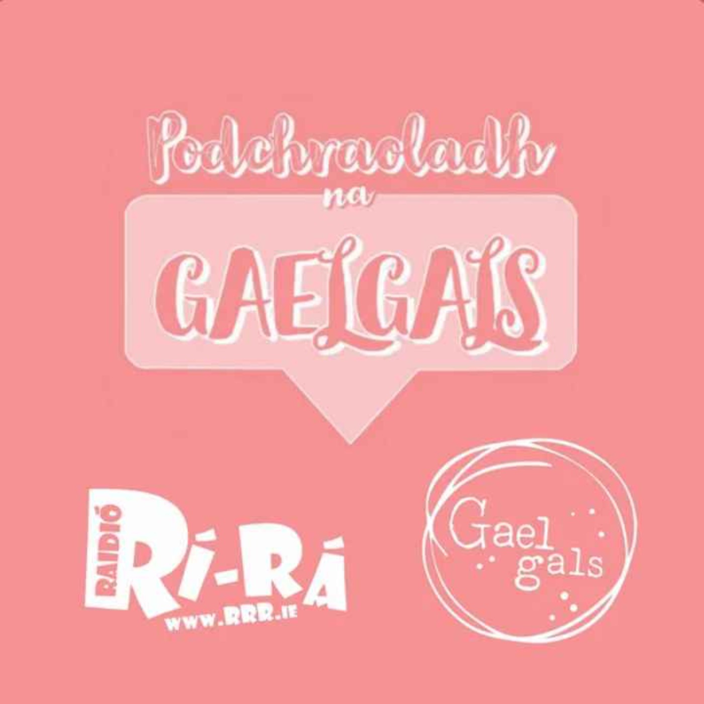 Podchraoladh na Gaelgals
