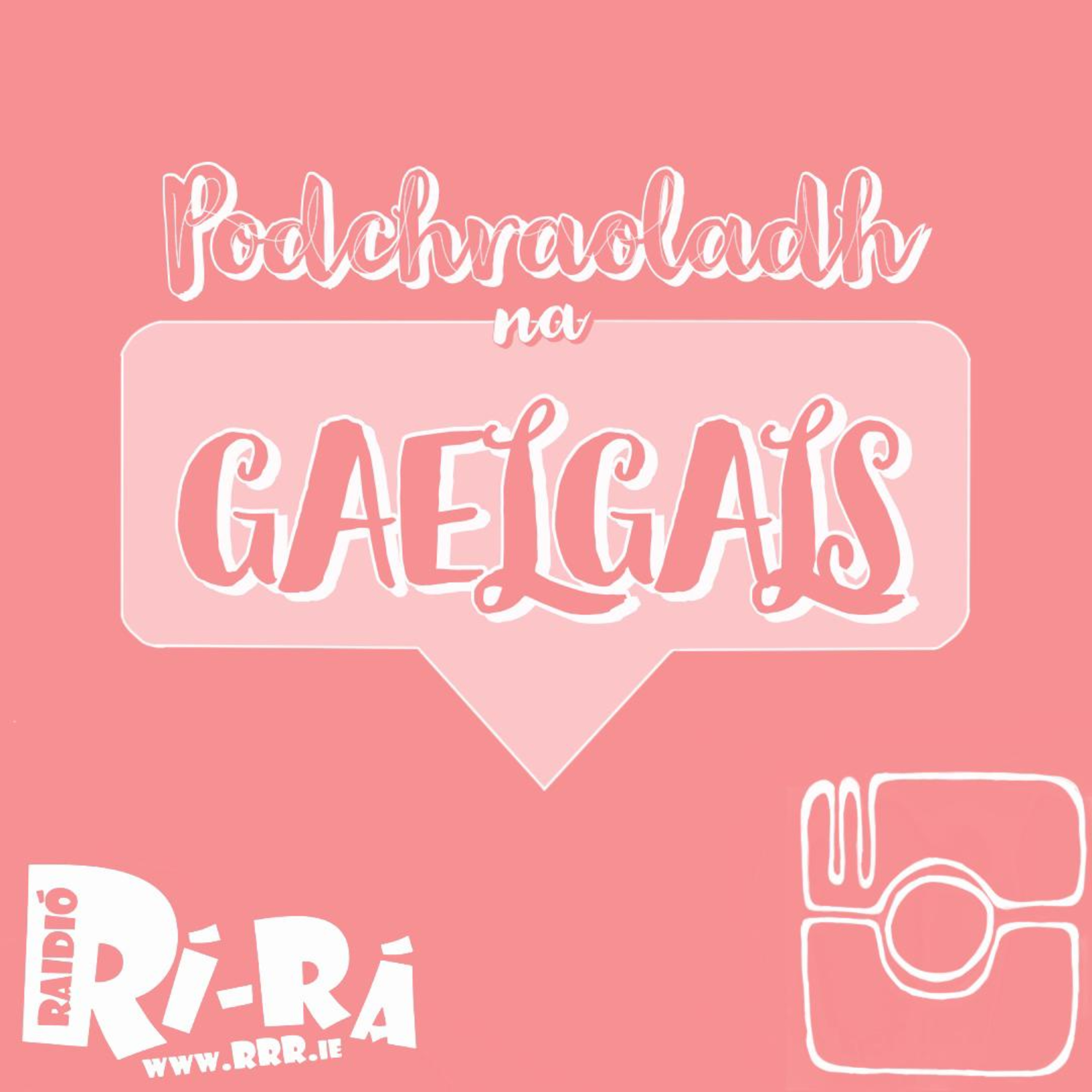 Podchraoladh na Gaelgals