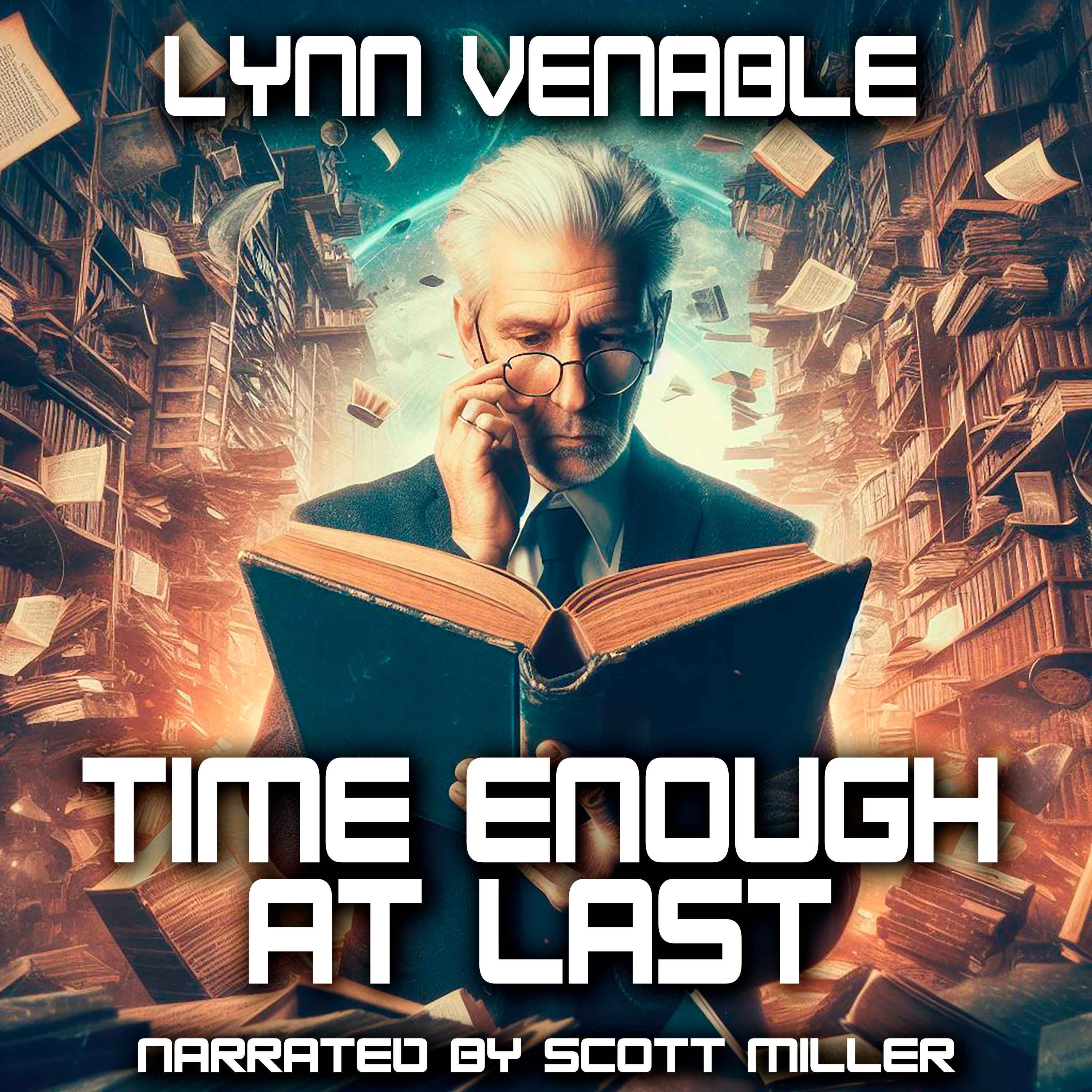Time Enough At Last by Lynn Venable - Apocalyptic Sci-Fi Short Stories