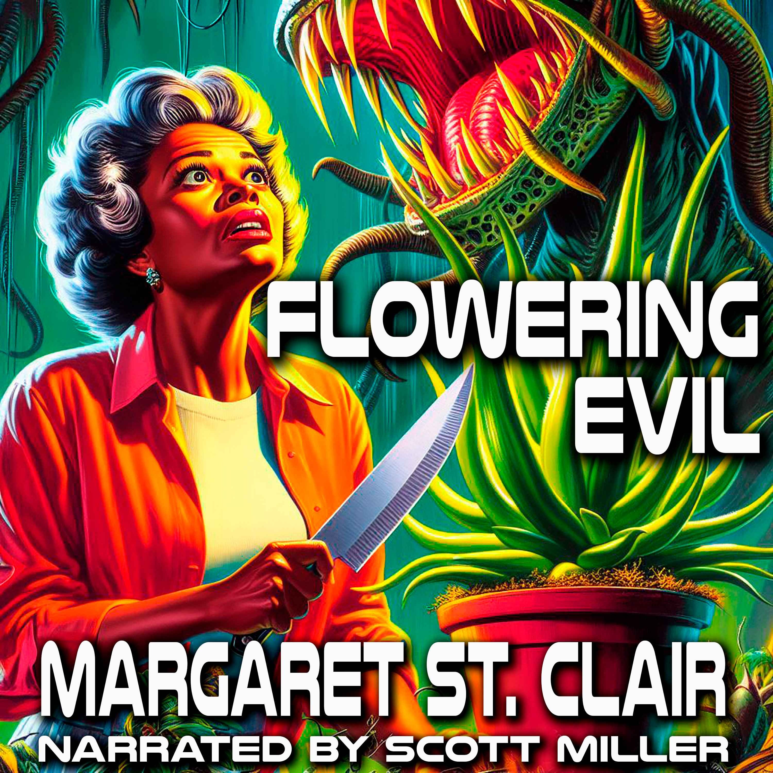 Flowering Evil by Margaret St. Clair - Sci Fi Short Stories Audiobook
