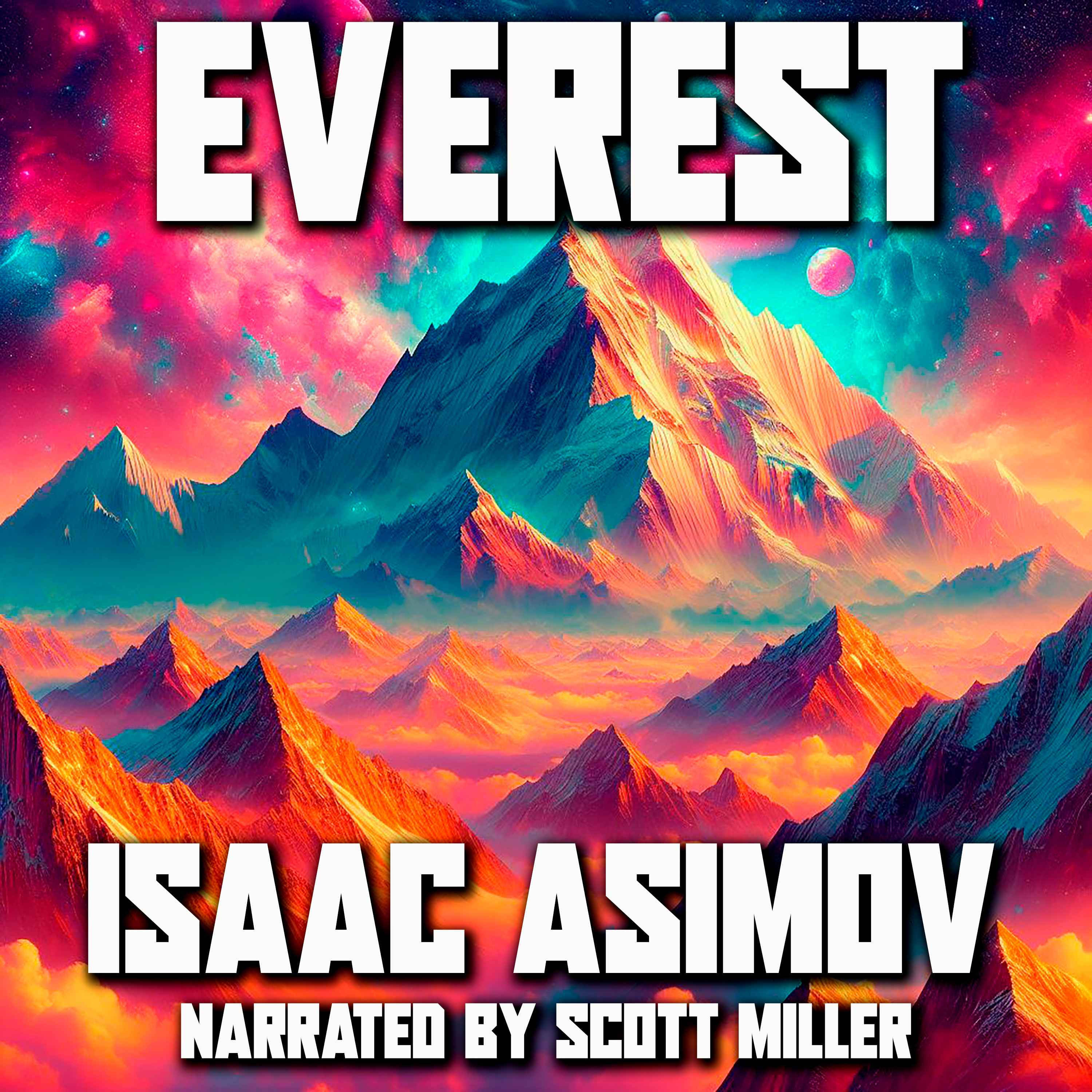 Everest by Isaac Asimov - Isaac Asimov Short Stories