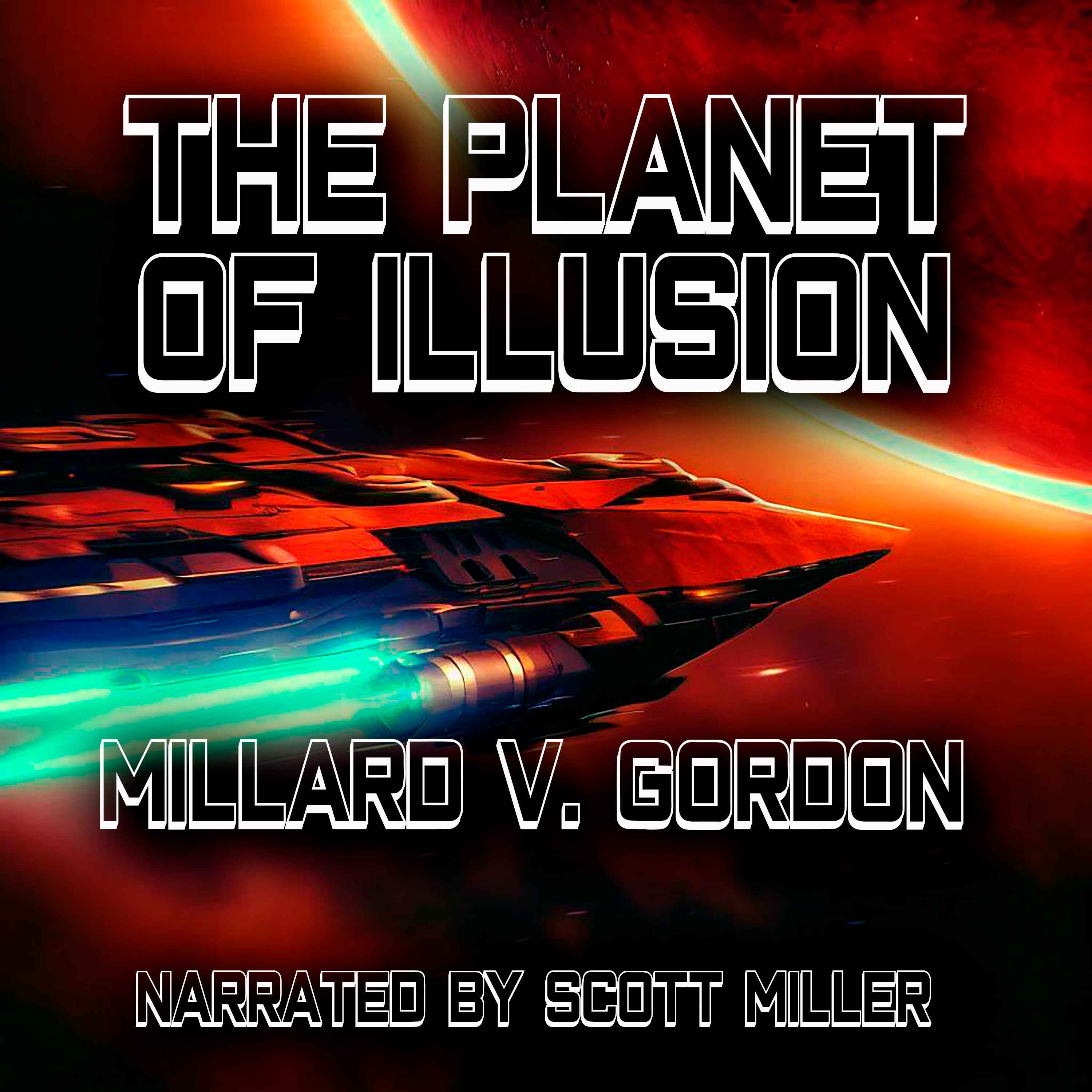 The Planet of Illusion by Donald A. Wollheim - Short Sci Fi Story From the 1940s